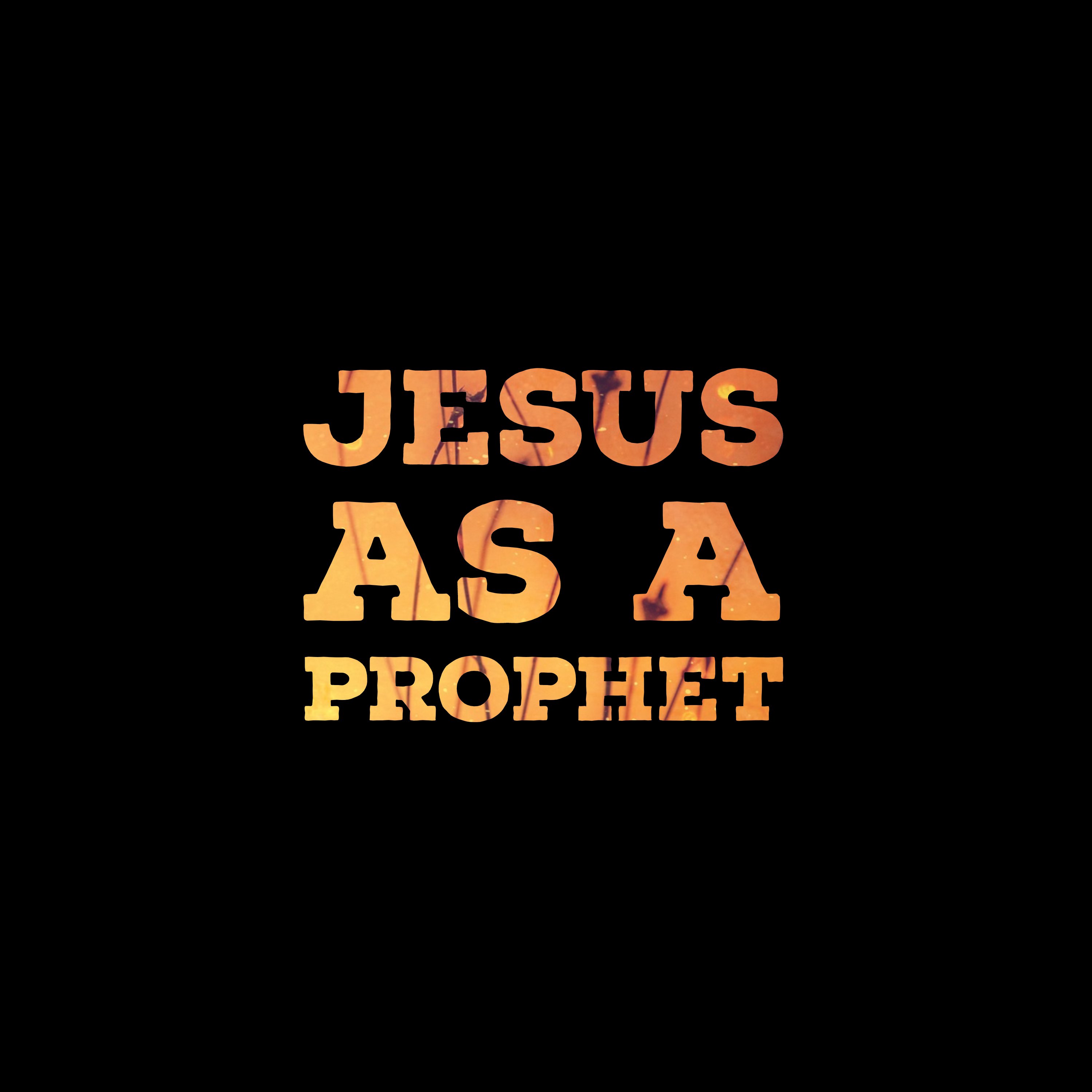 Jesus as Prophet episode artwork