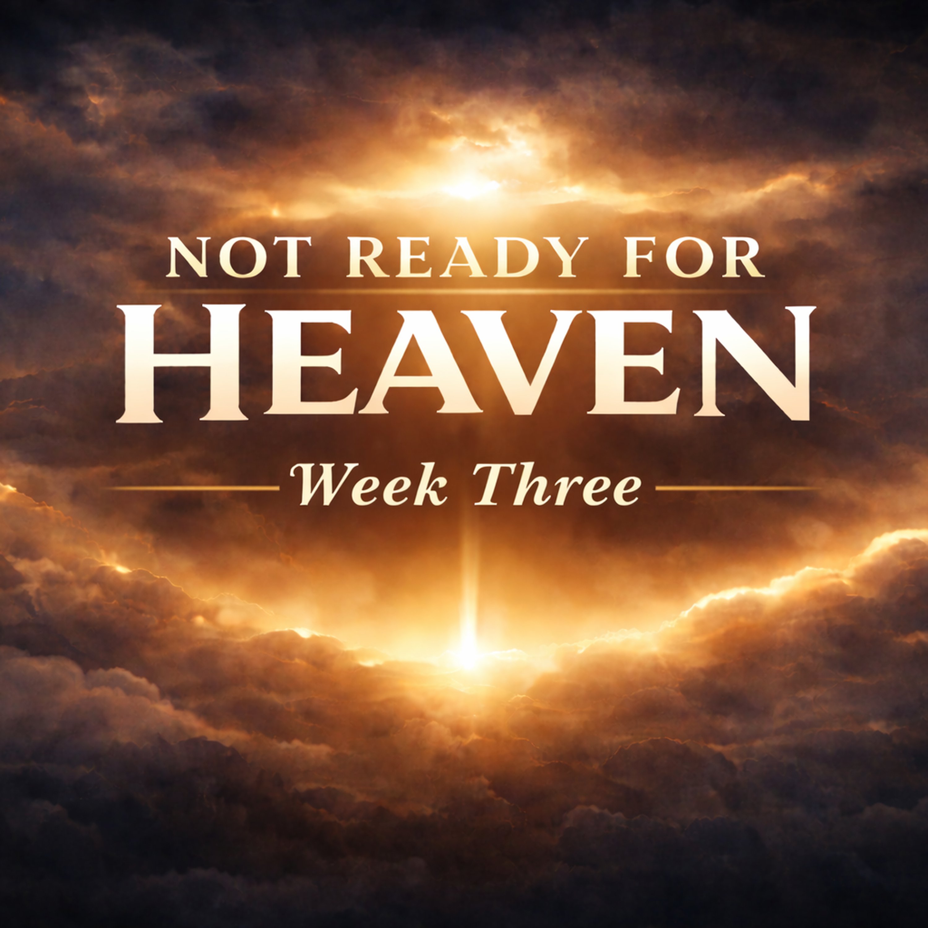 Not Ready For Heaven: Part 3 (One Throne) episode artwork