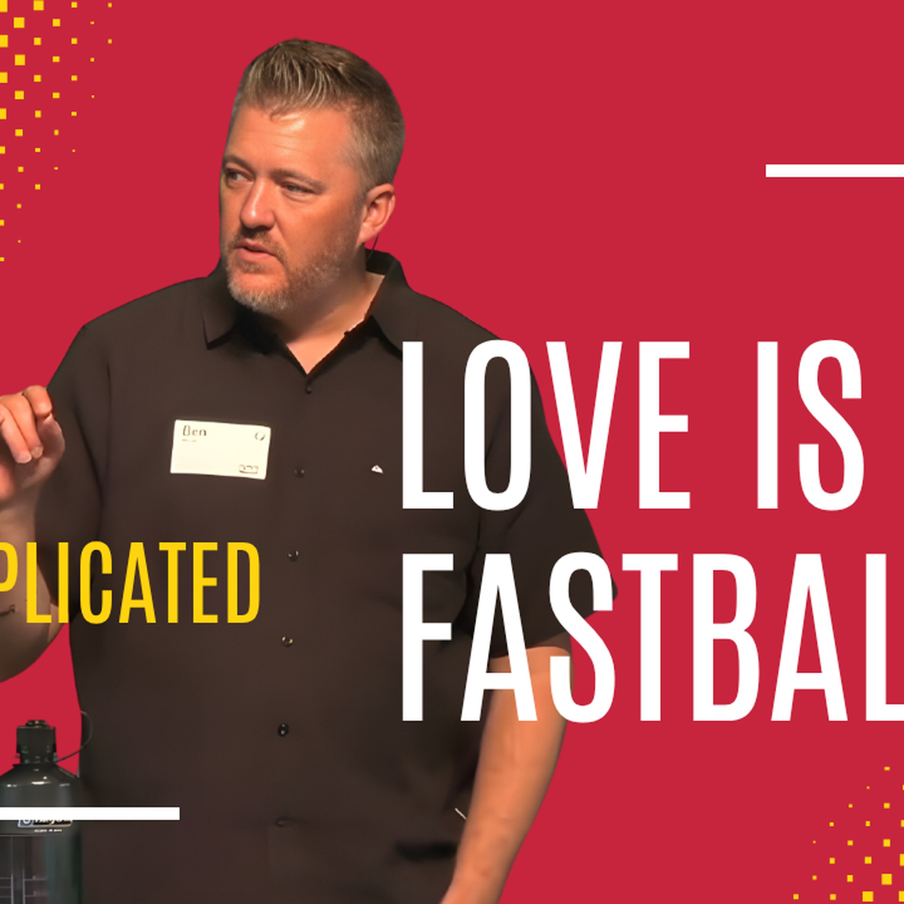 Love Is the Fastball episode artwork