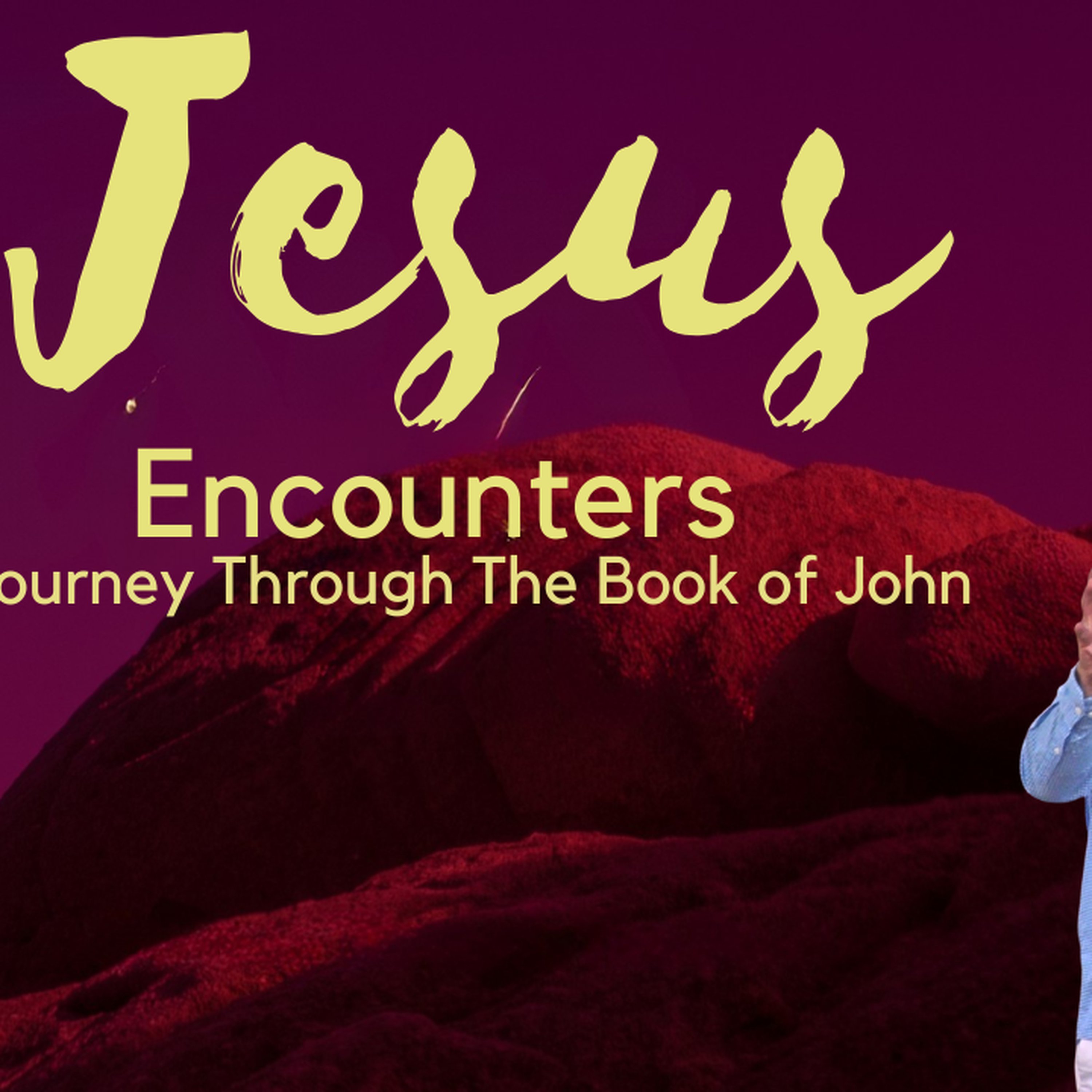Jesus Encounters | John 12 episode artwork