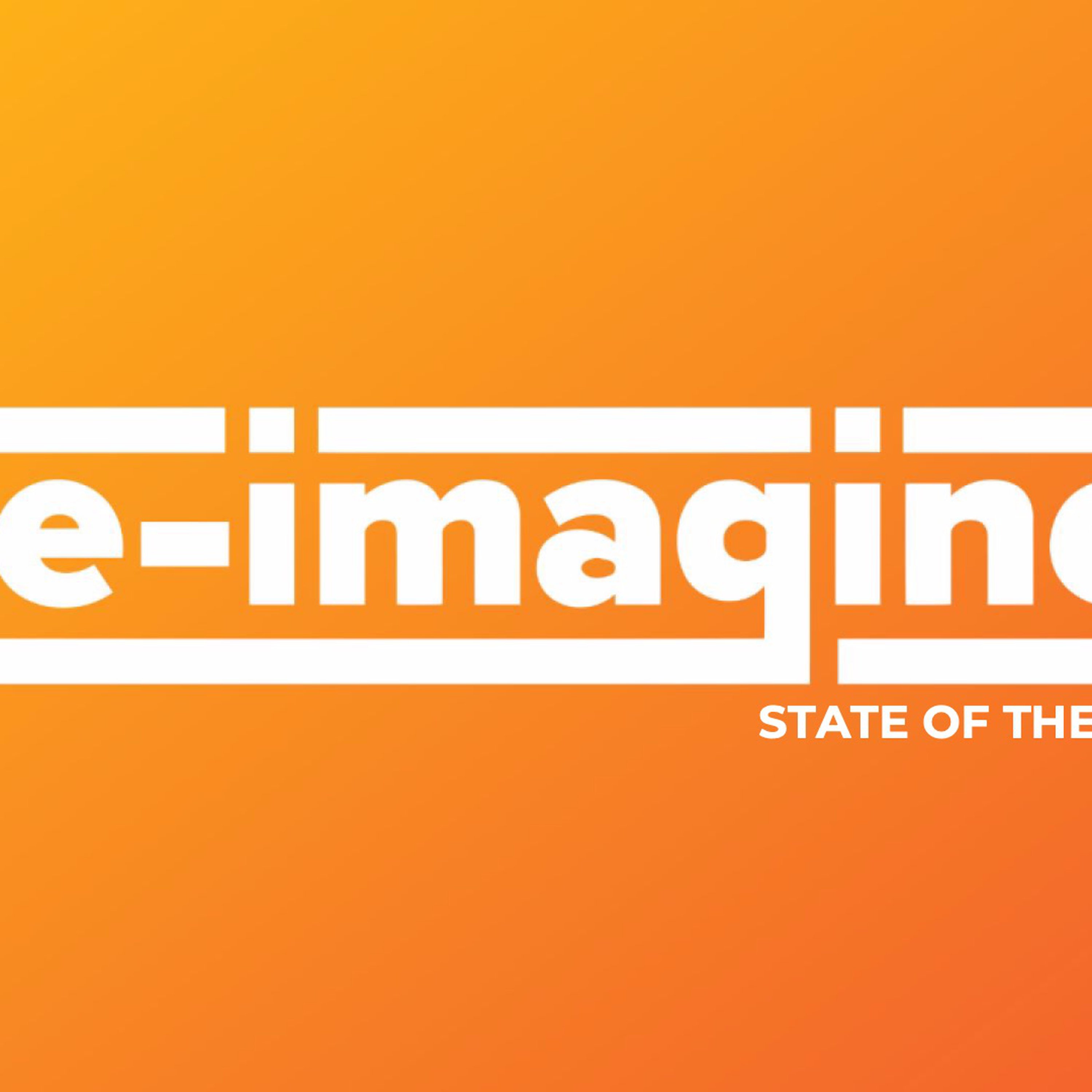 Re-Imagine | State of the Union