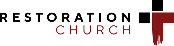 Welcome to Restoration Church