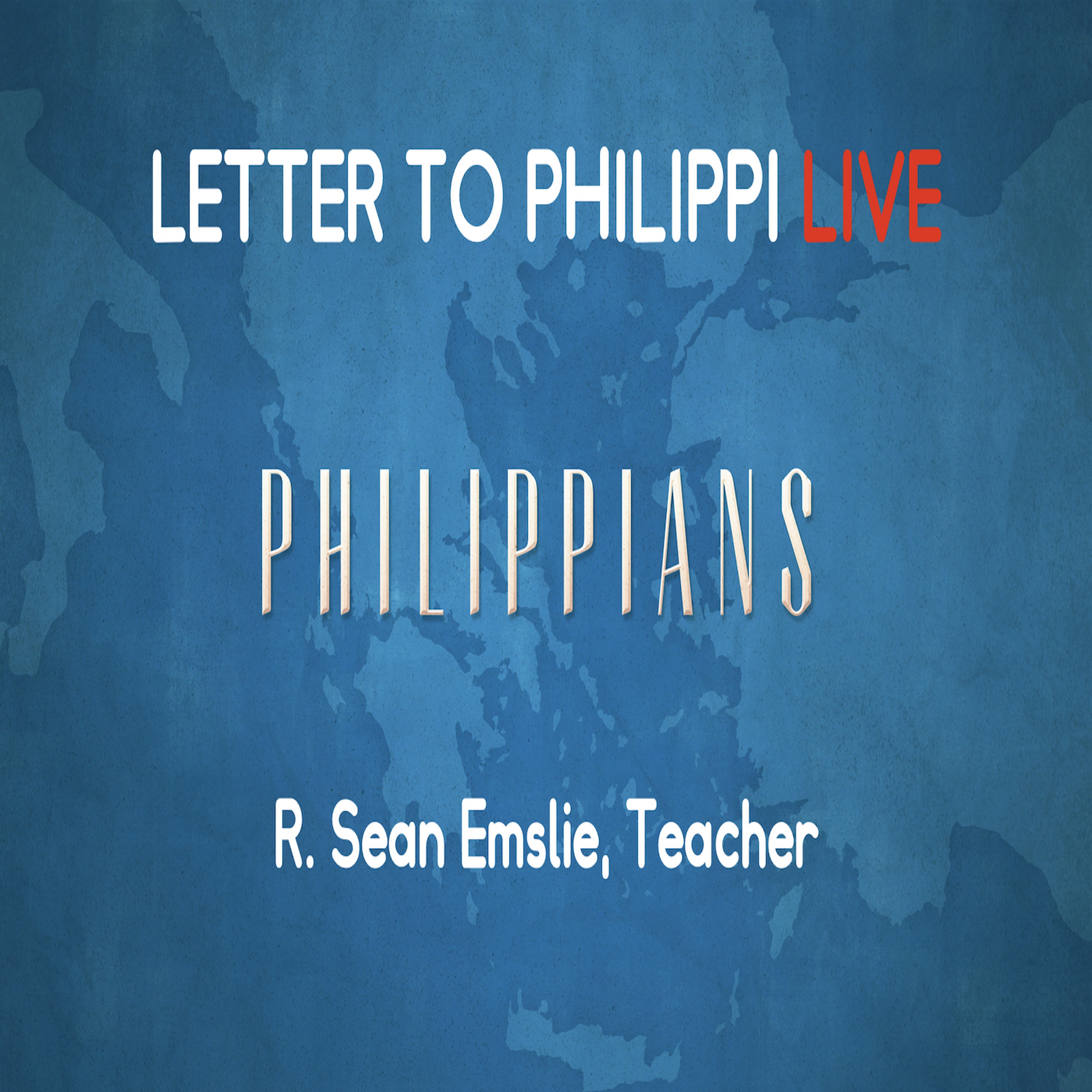 Letter to Philippi LIVE