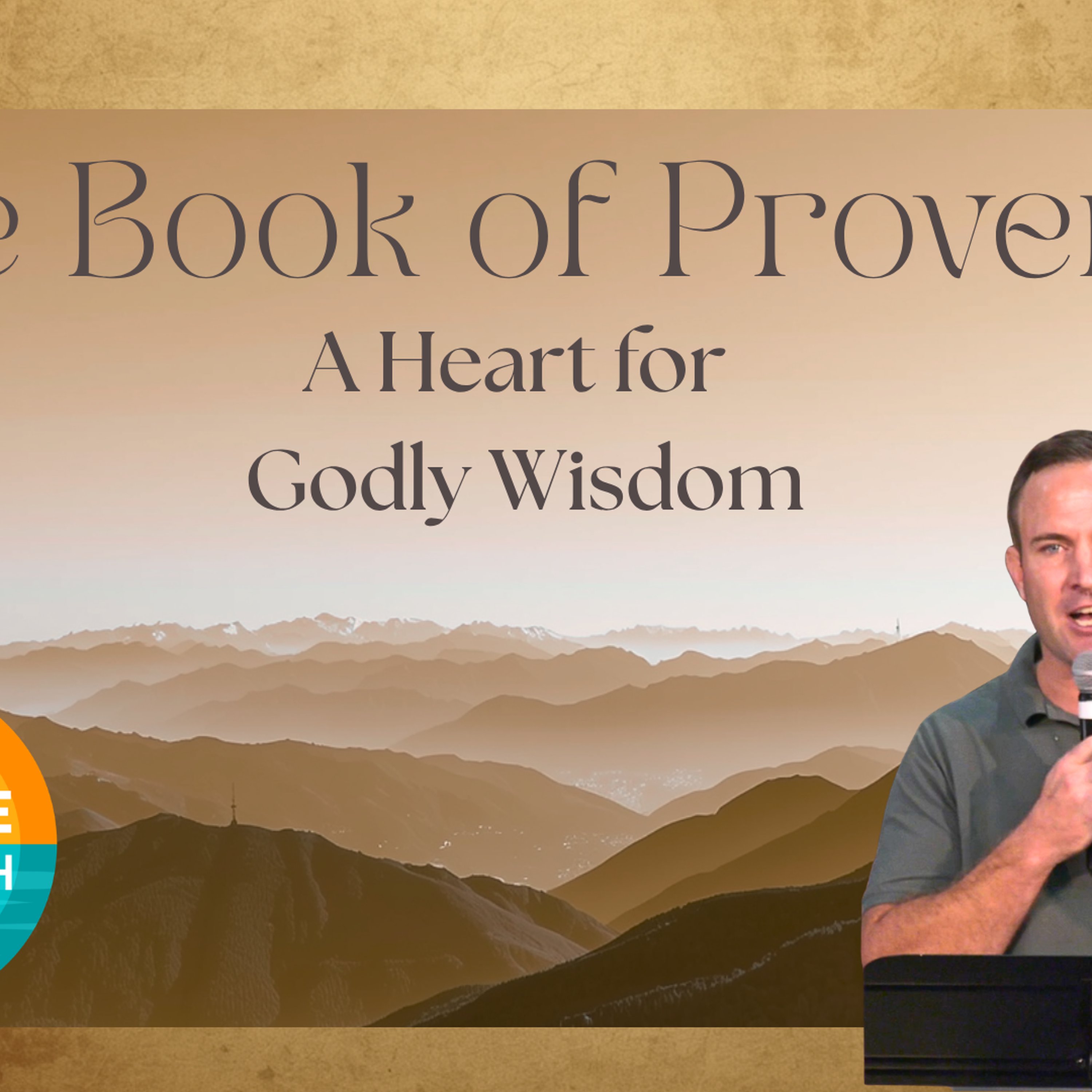 Proverbs - A Heart for Godly wisdom episode artwork