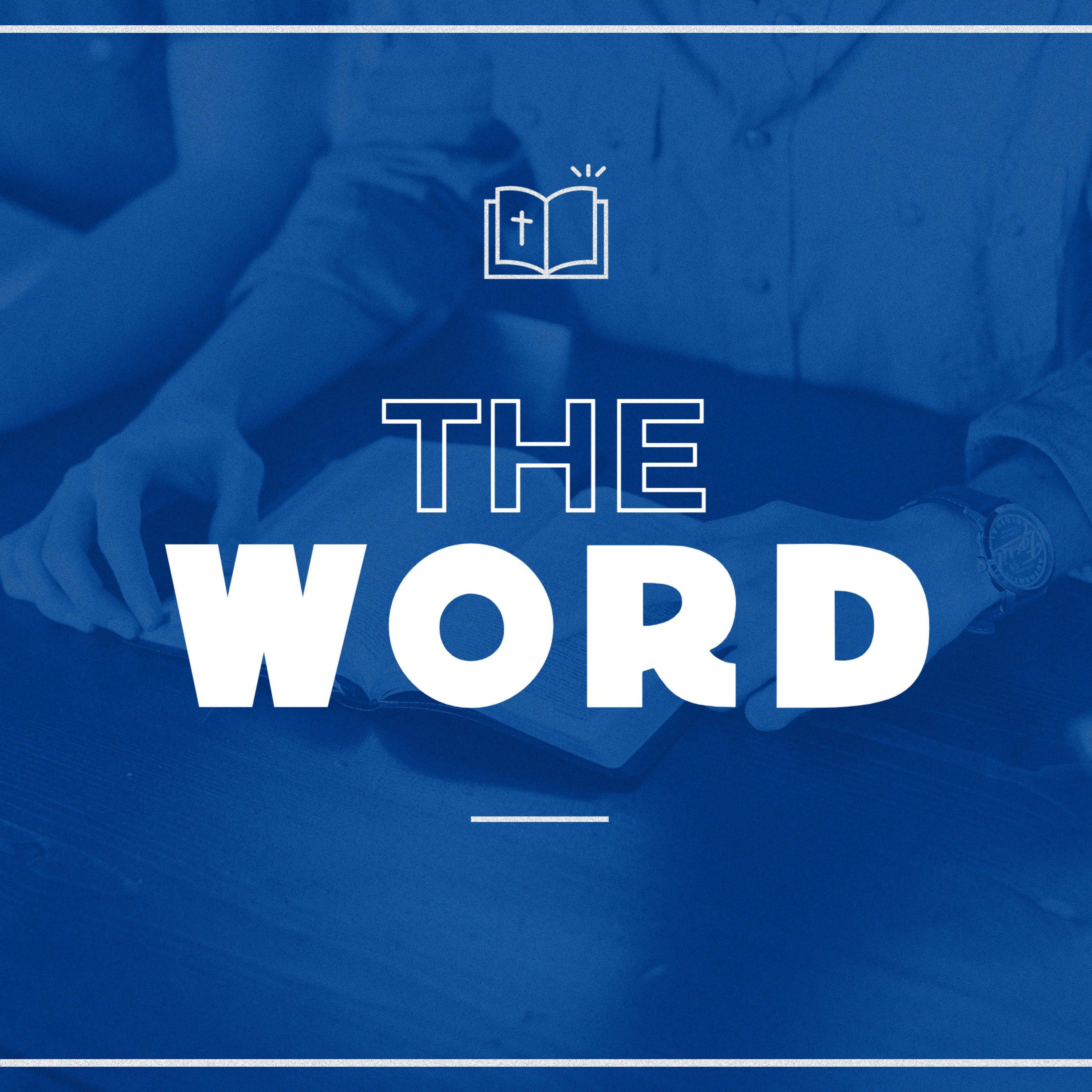 The Word | Part 1 episode artwork