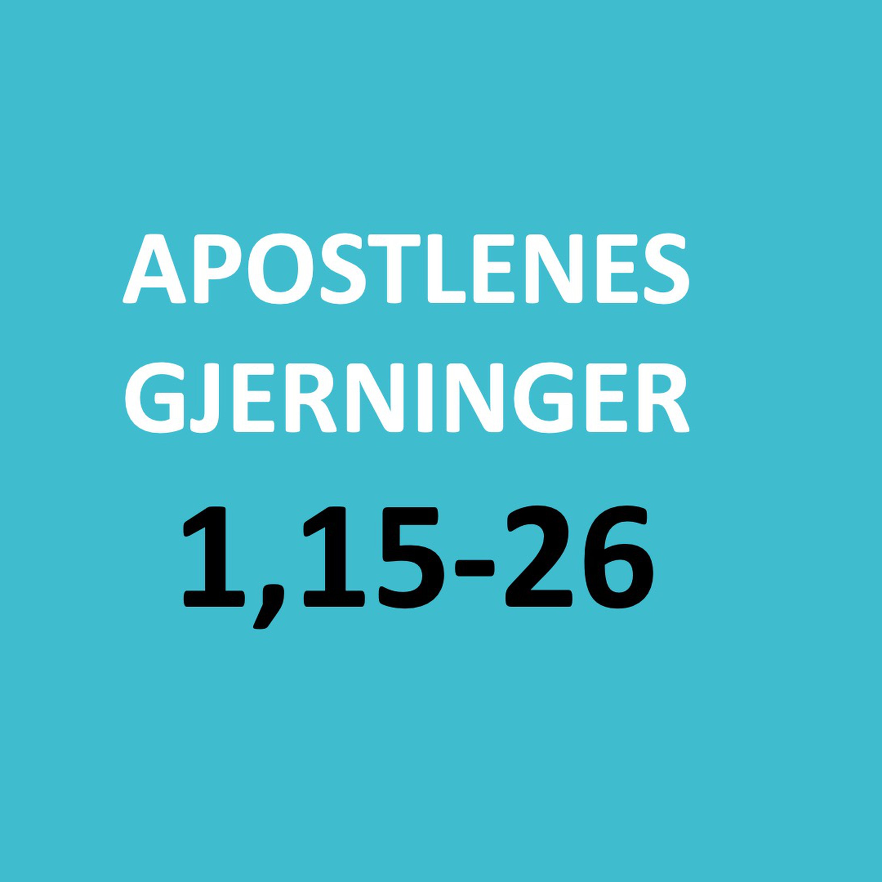 Apgj 1,15-26 - Svenn Joar Frøystad episode artwork