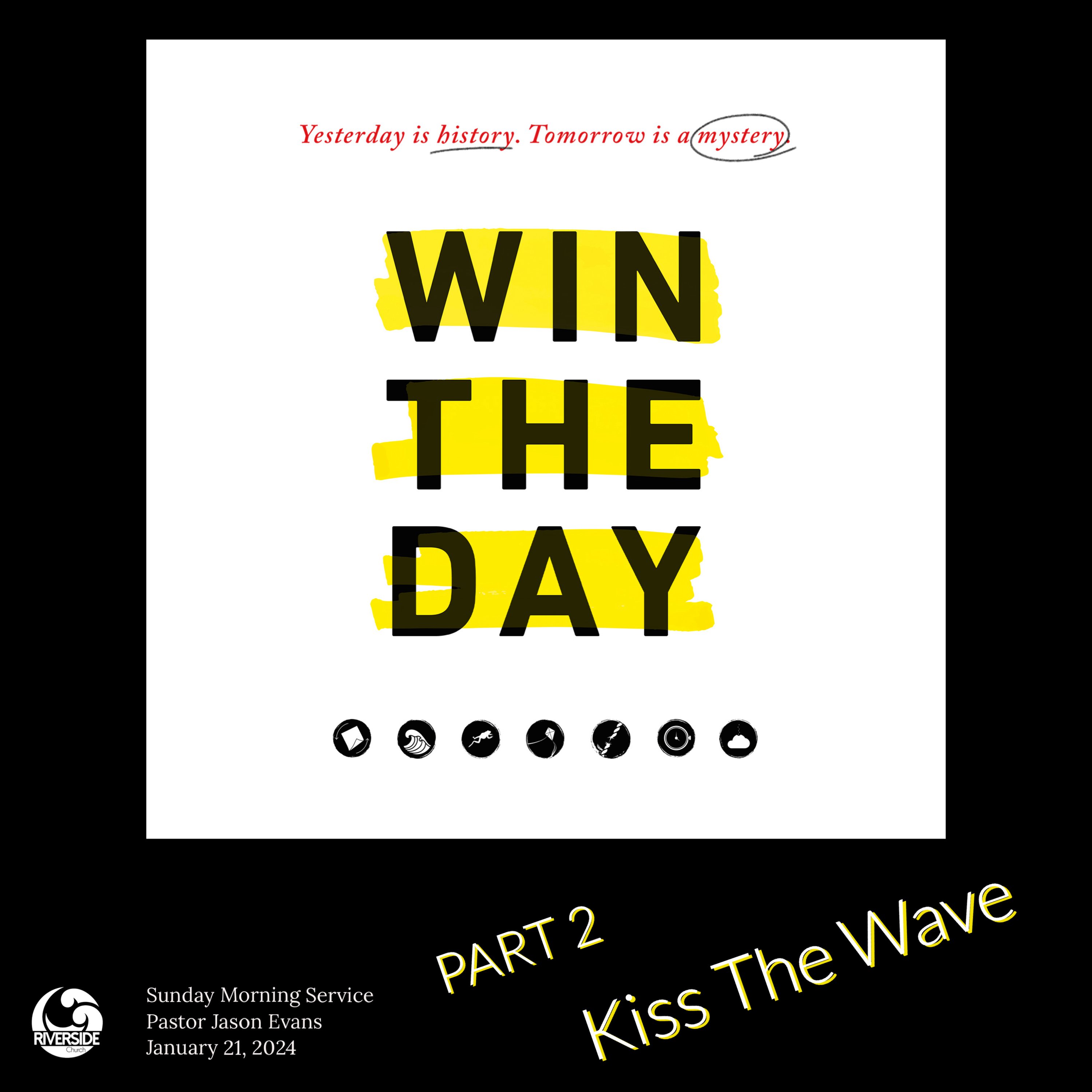 Win The Day: Part 2 (Kiss the Wave) episode artwork