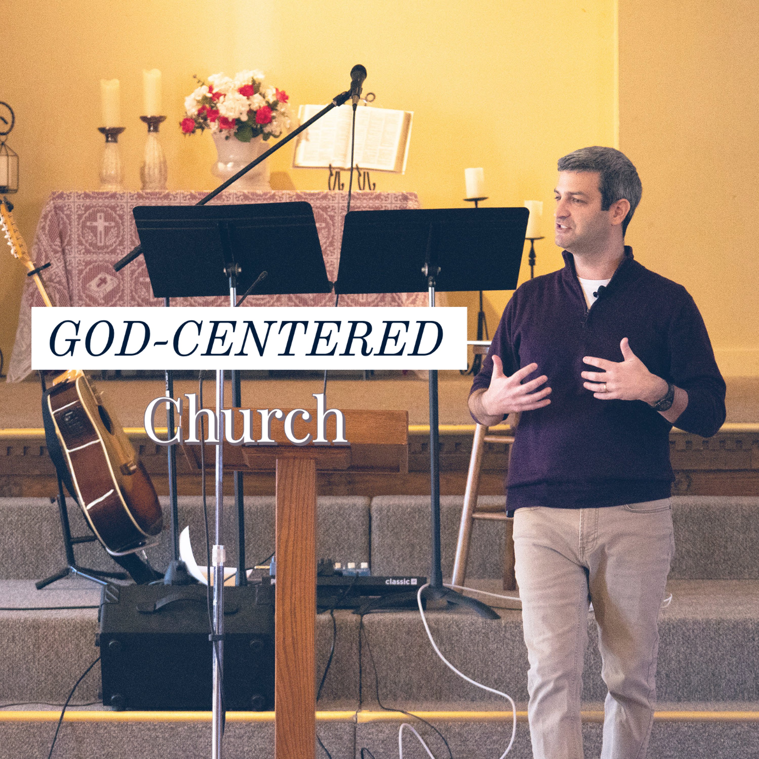 God-Centered Church episode artwork