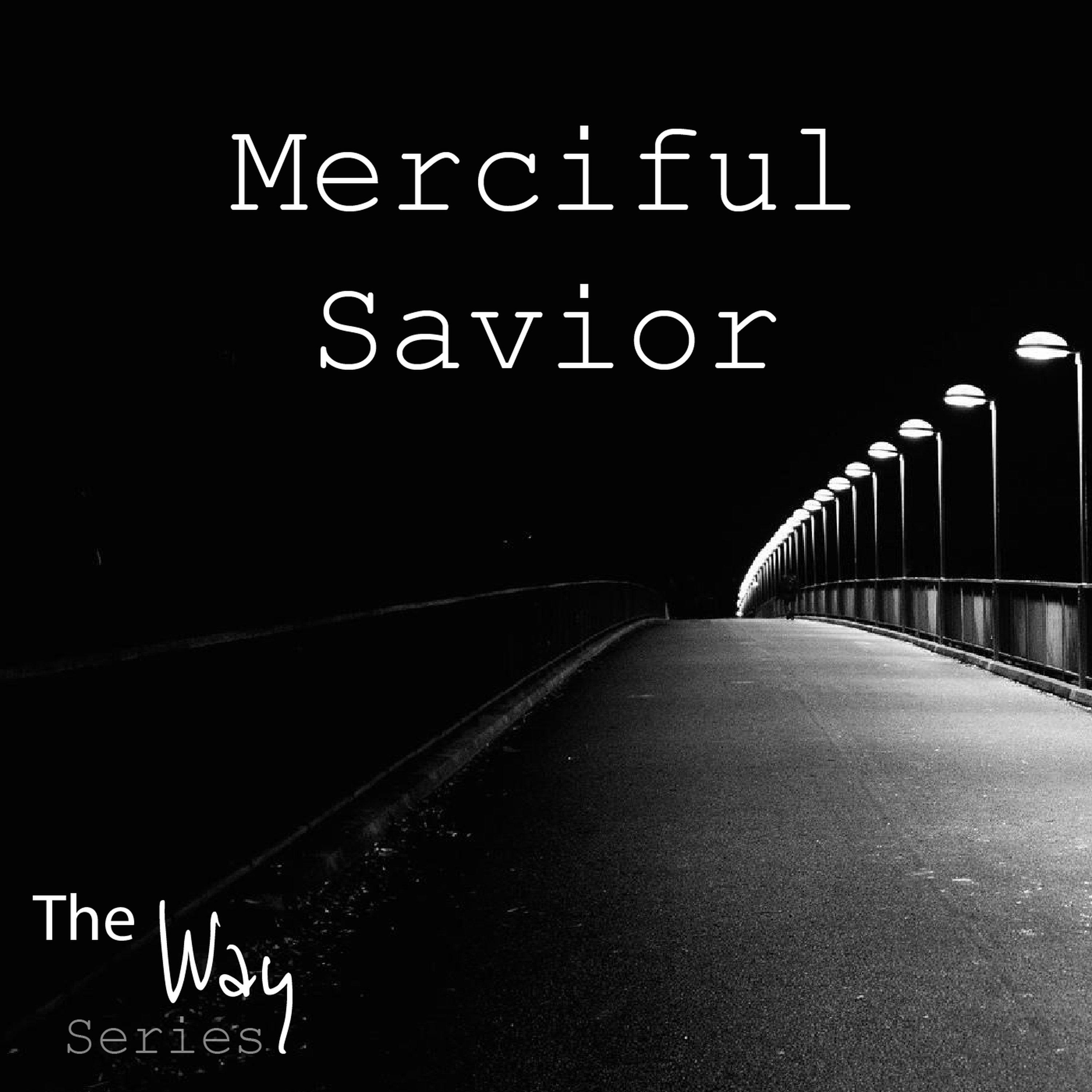 Merciful Savior episode artwork