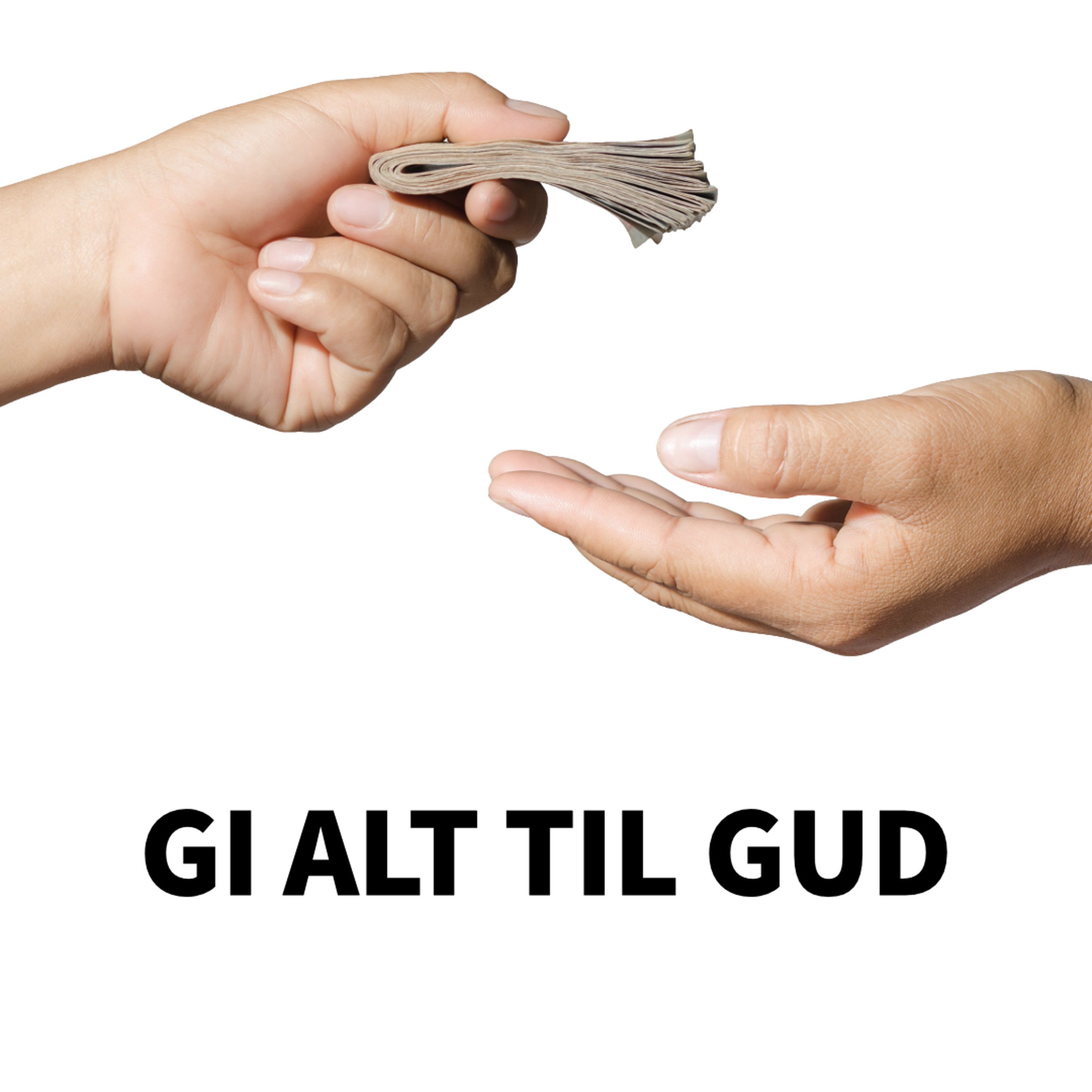 Gi alt til Gud episode artwork