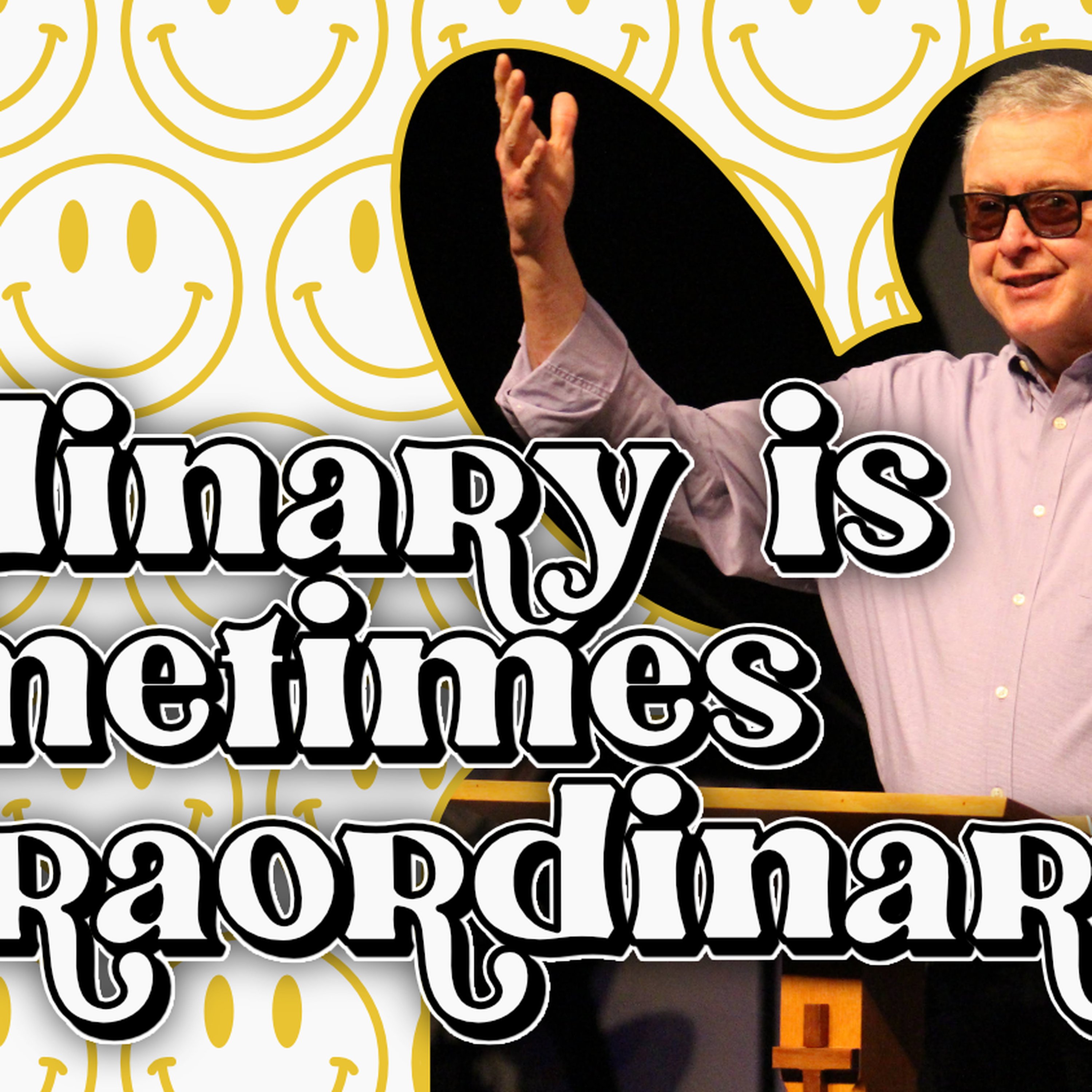 Ordinary is Sometimes Extraordinary episode artwork