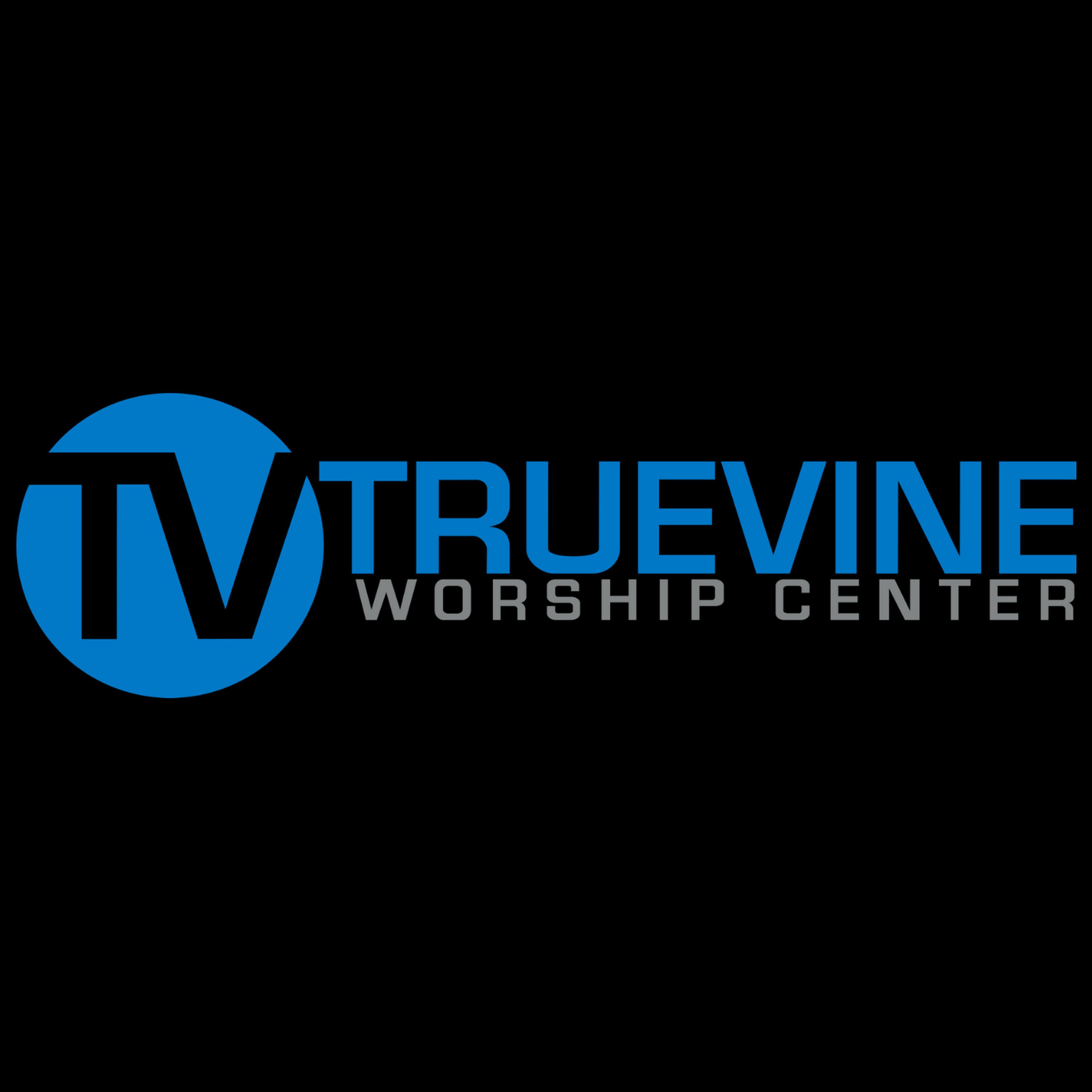 TrueVine Worship Center