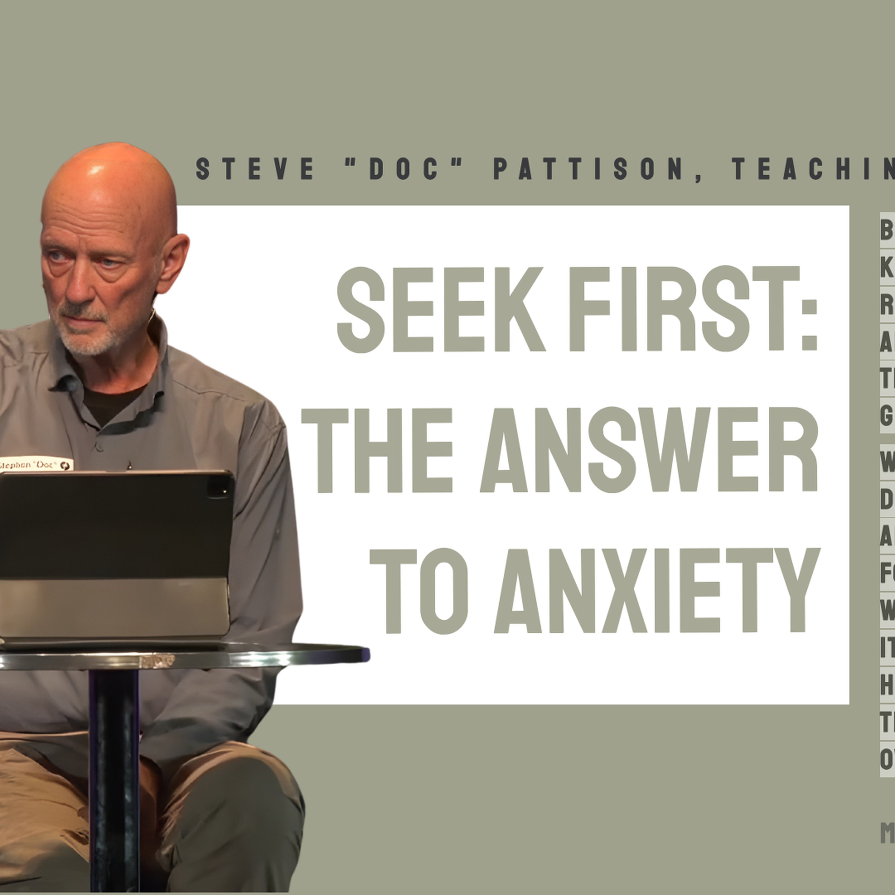 Seek First: The Answer to Anxiety episode artwork