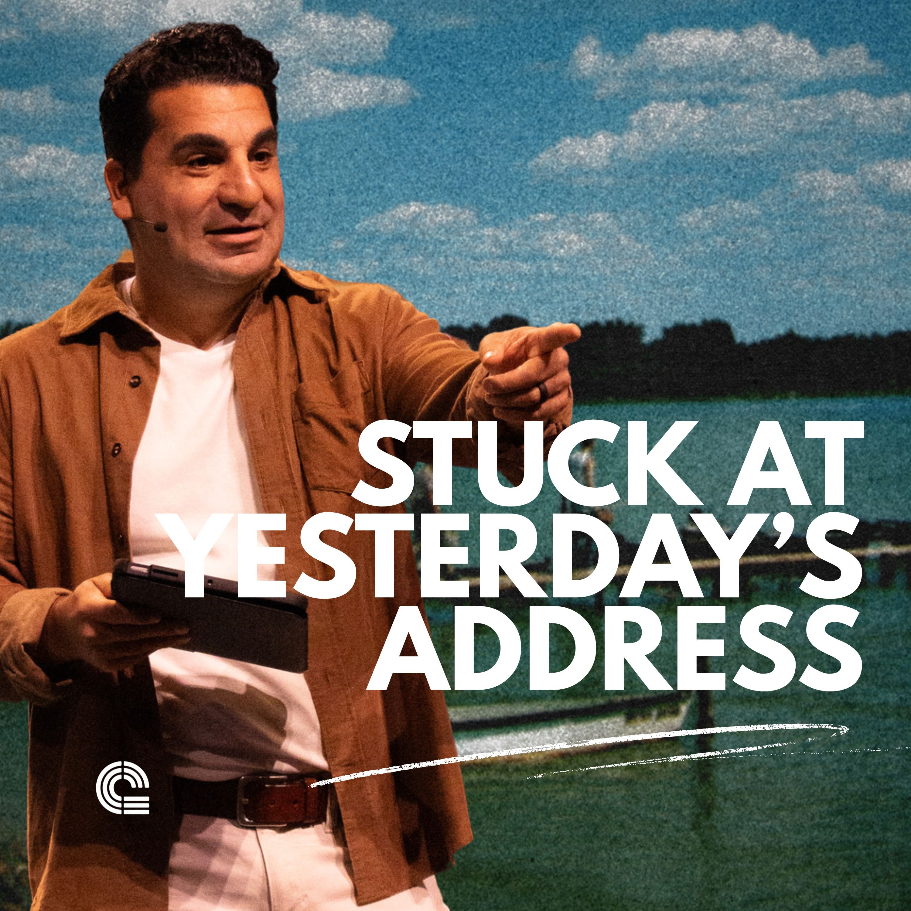 Stuck at Yesterday's Address episode artwork