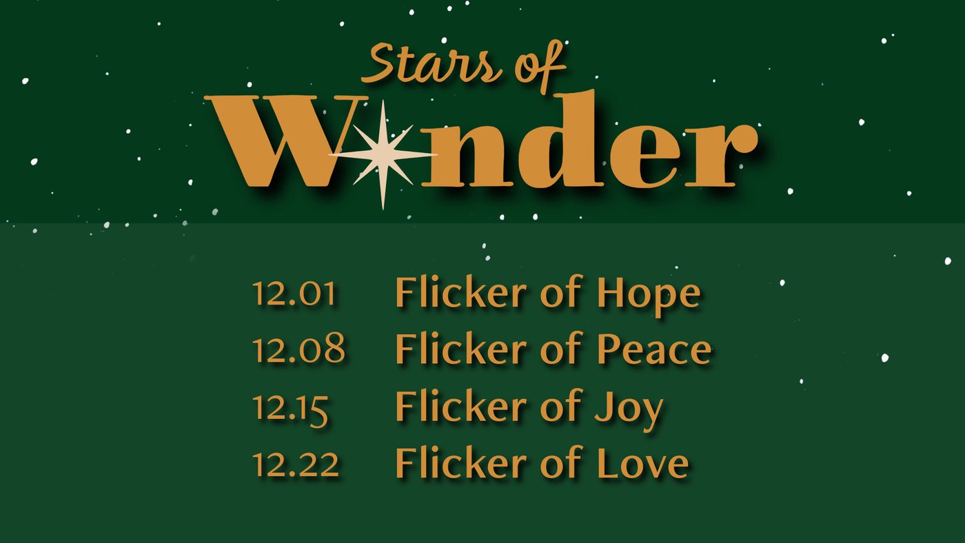 "Stars of Wonder" - Advent Sermon Series