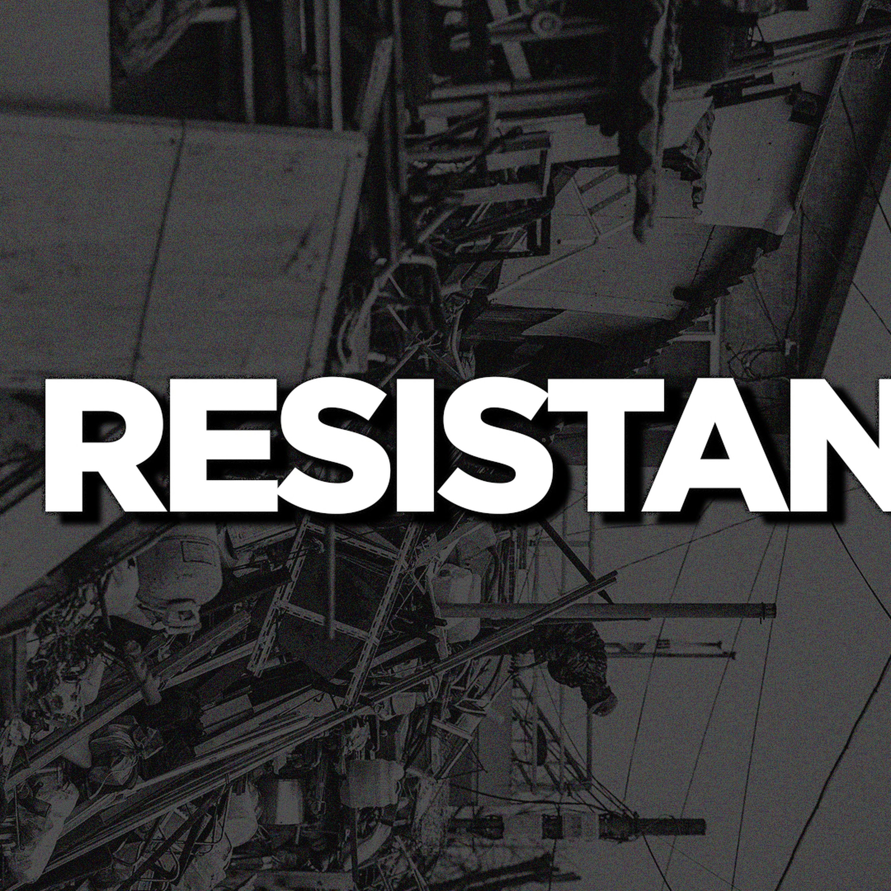 Resistan episode artwork