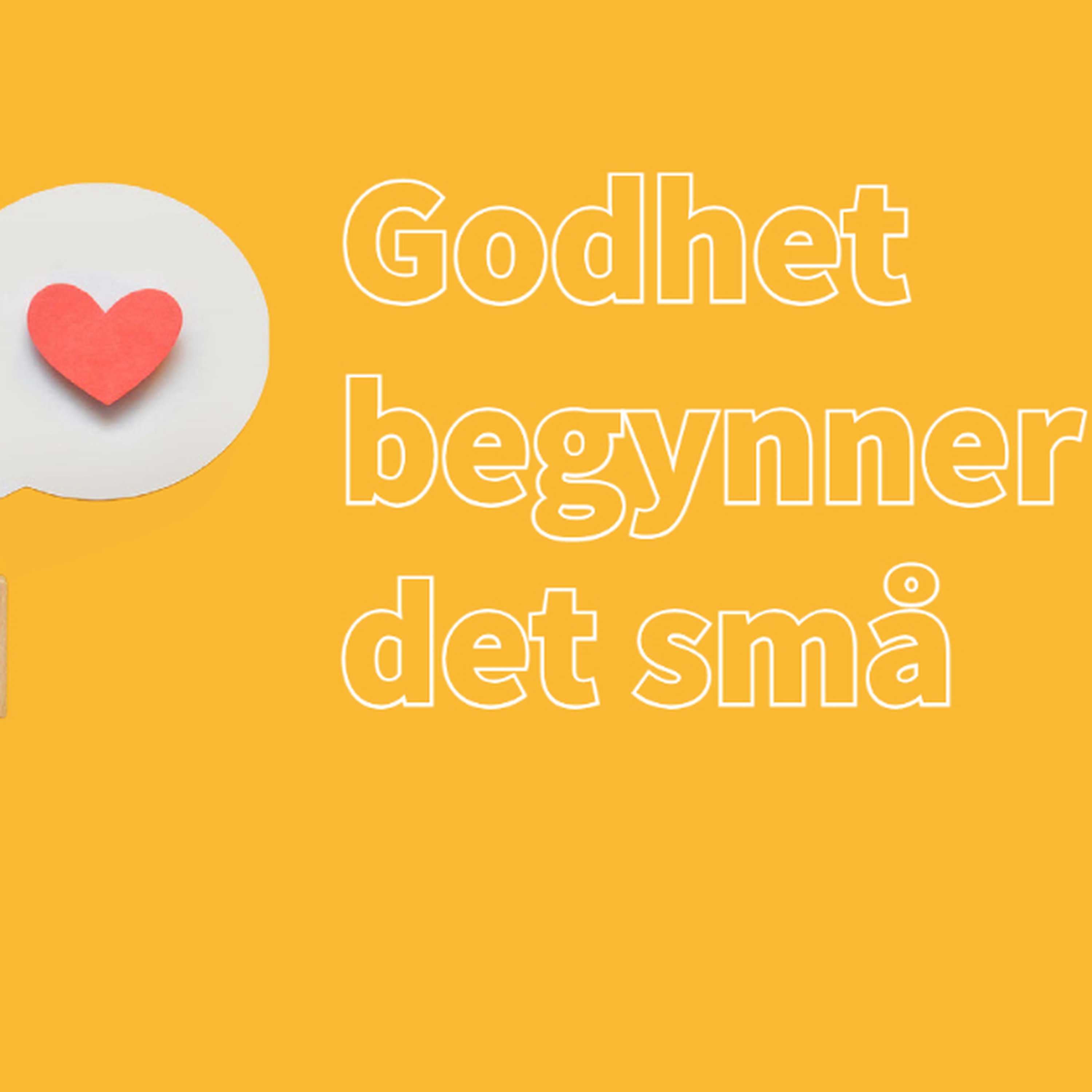 Godhet begynner i det små episode artwork