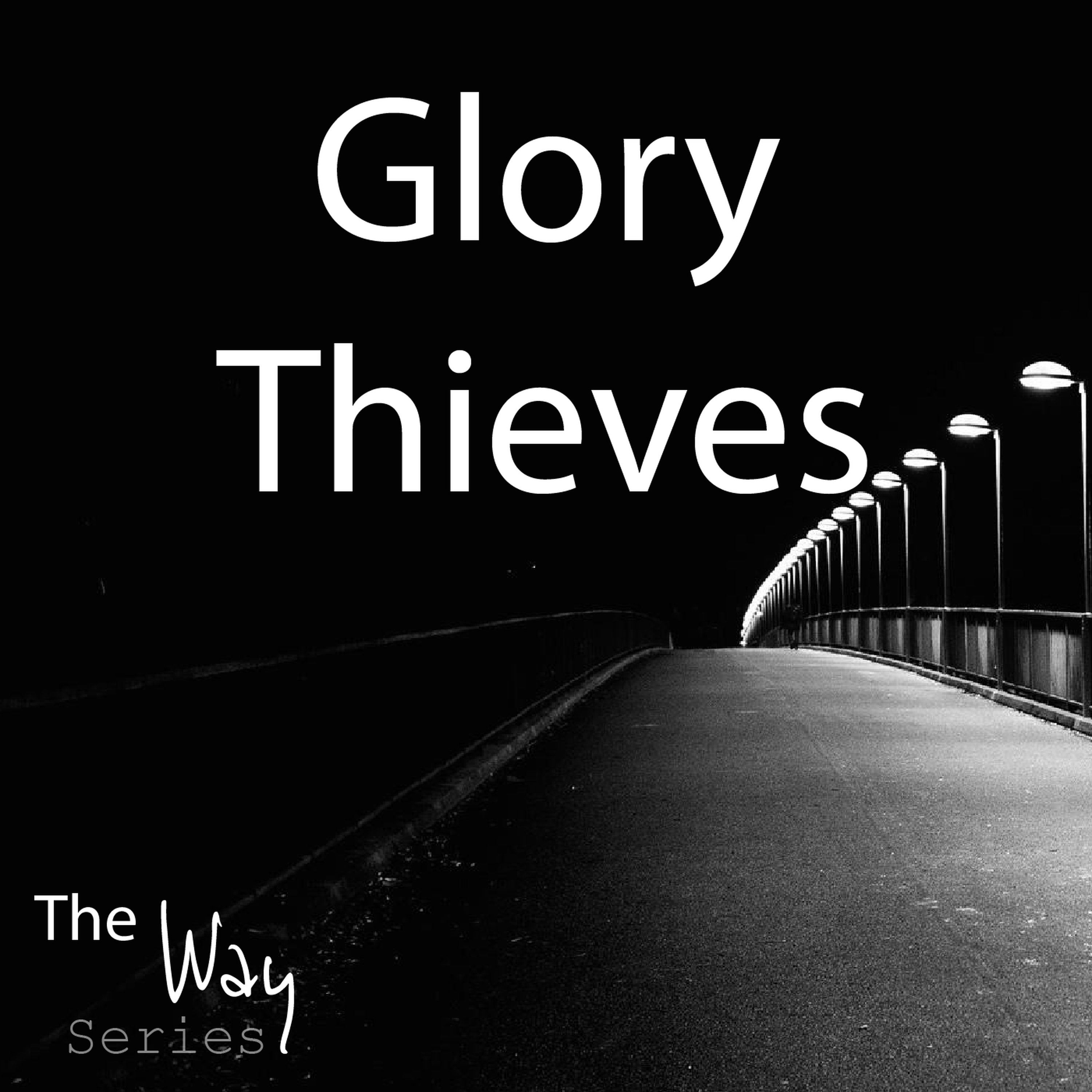 Glory Thieves episode artwork