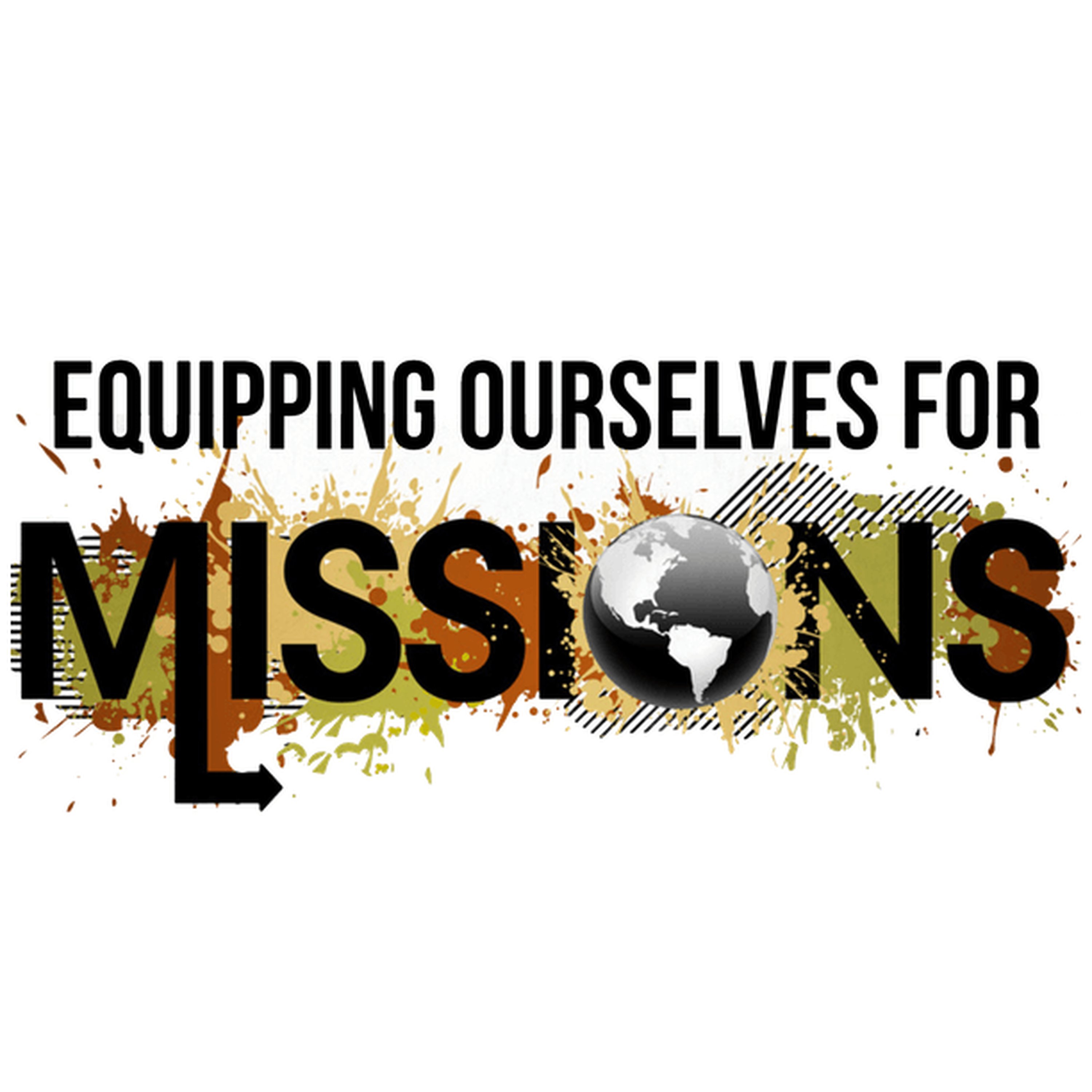 Equipping Ourselves For Missions episode artwork