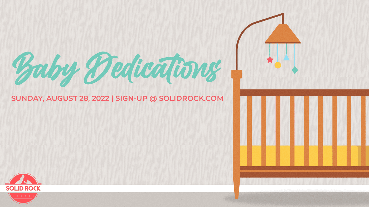 Baby Dedication | August 28