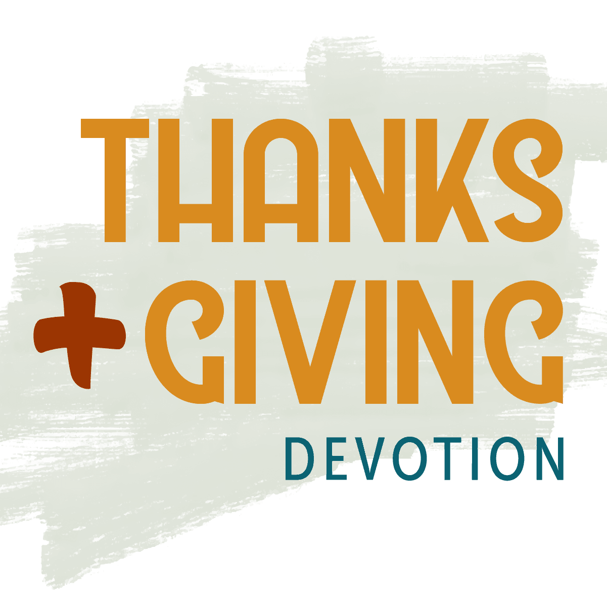 Thanksgiving Devotional