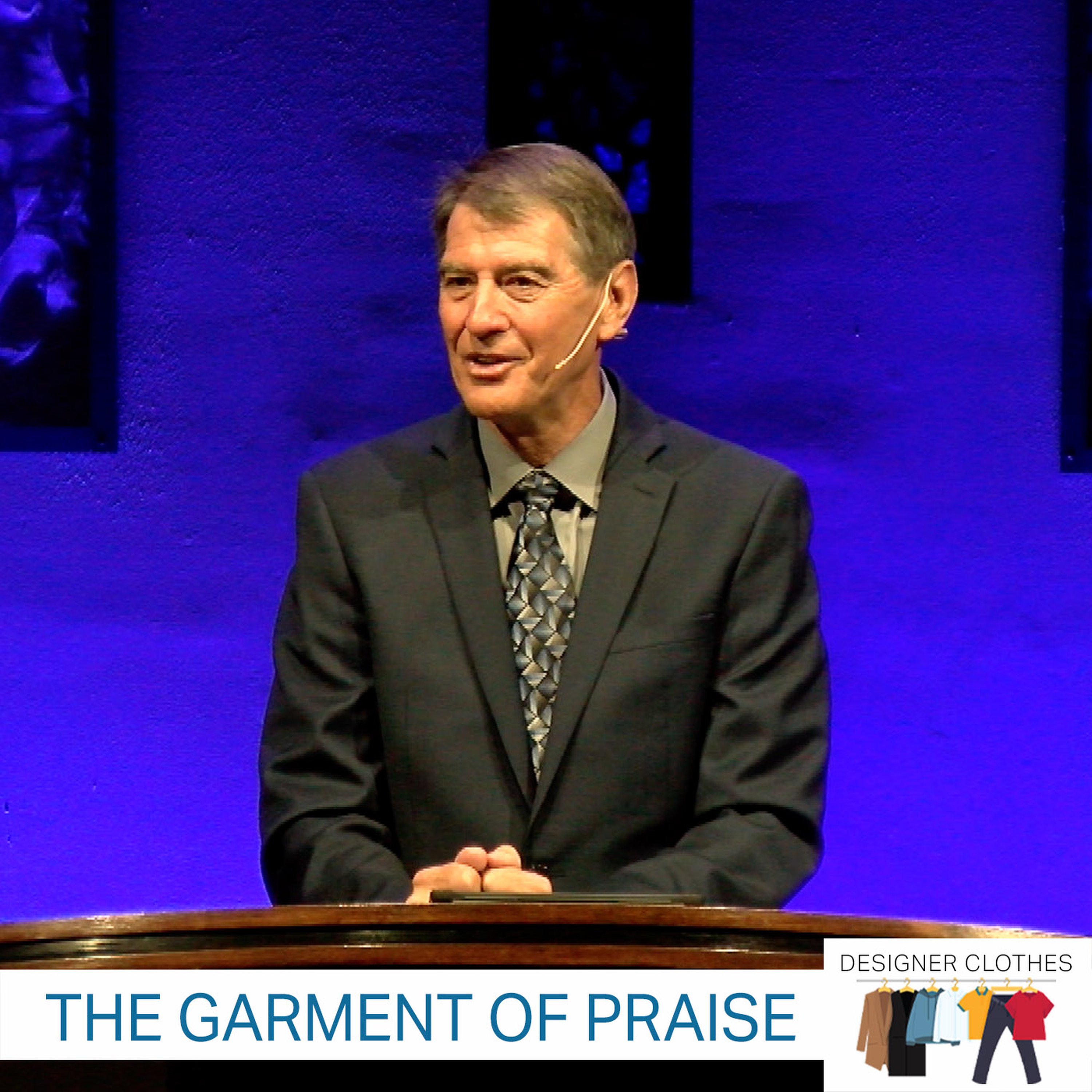 The Garment of Praise episode artwork