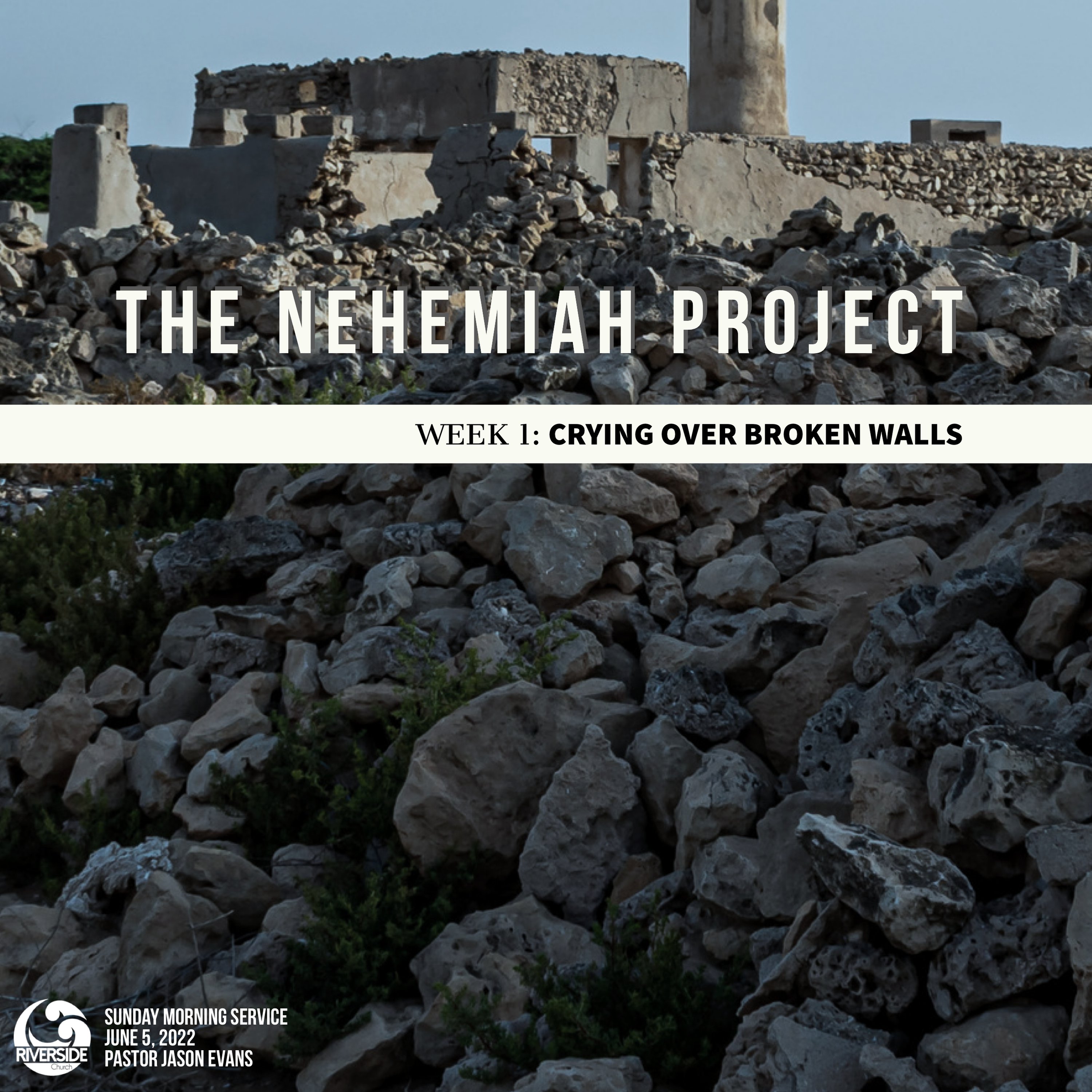 The Nehemiah Project  “Crying over Broken Walls” episode artwork