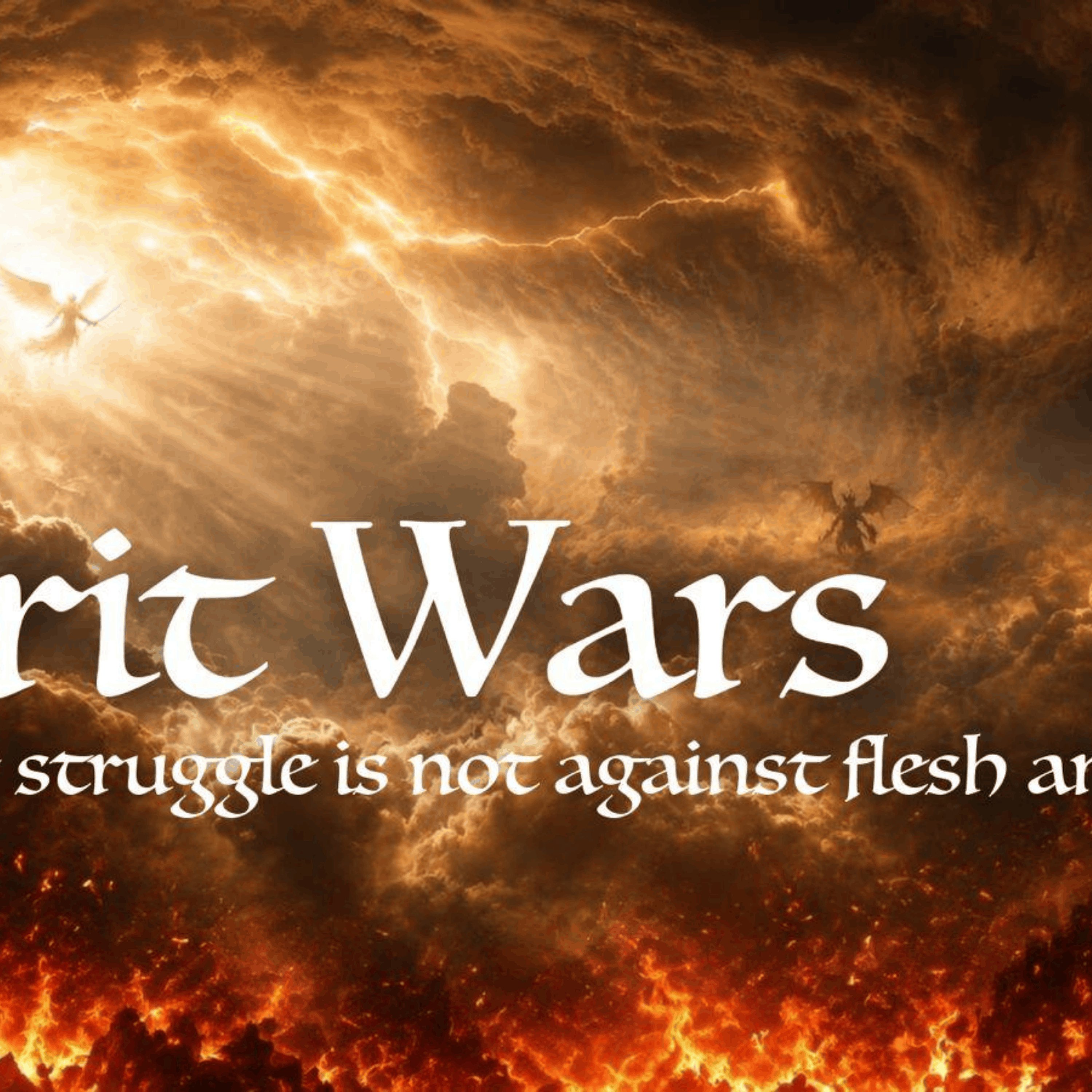 Spirit Wars // First Sermon episode artwork