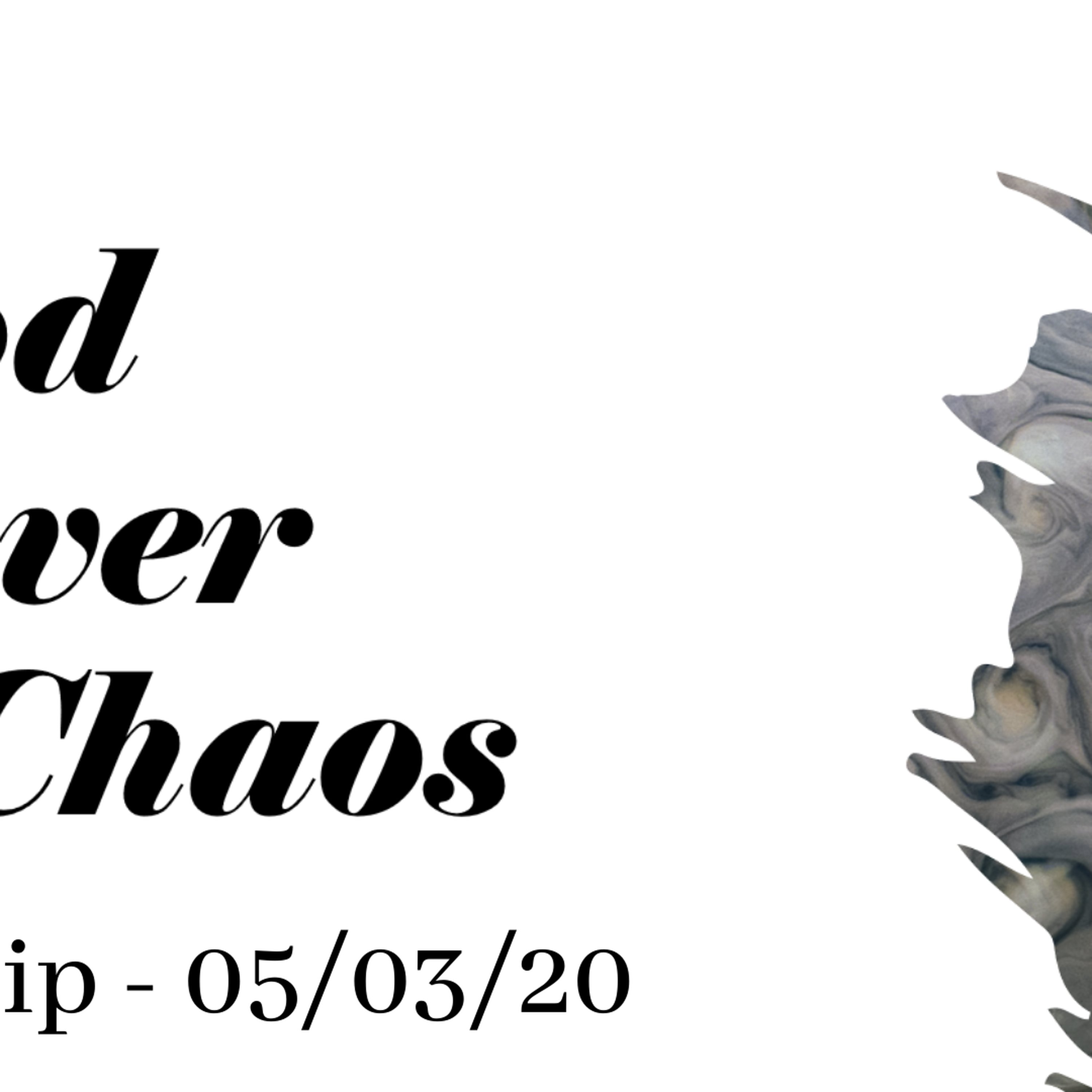 God Over Chaos - Part 2 episode artwork