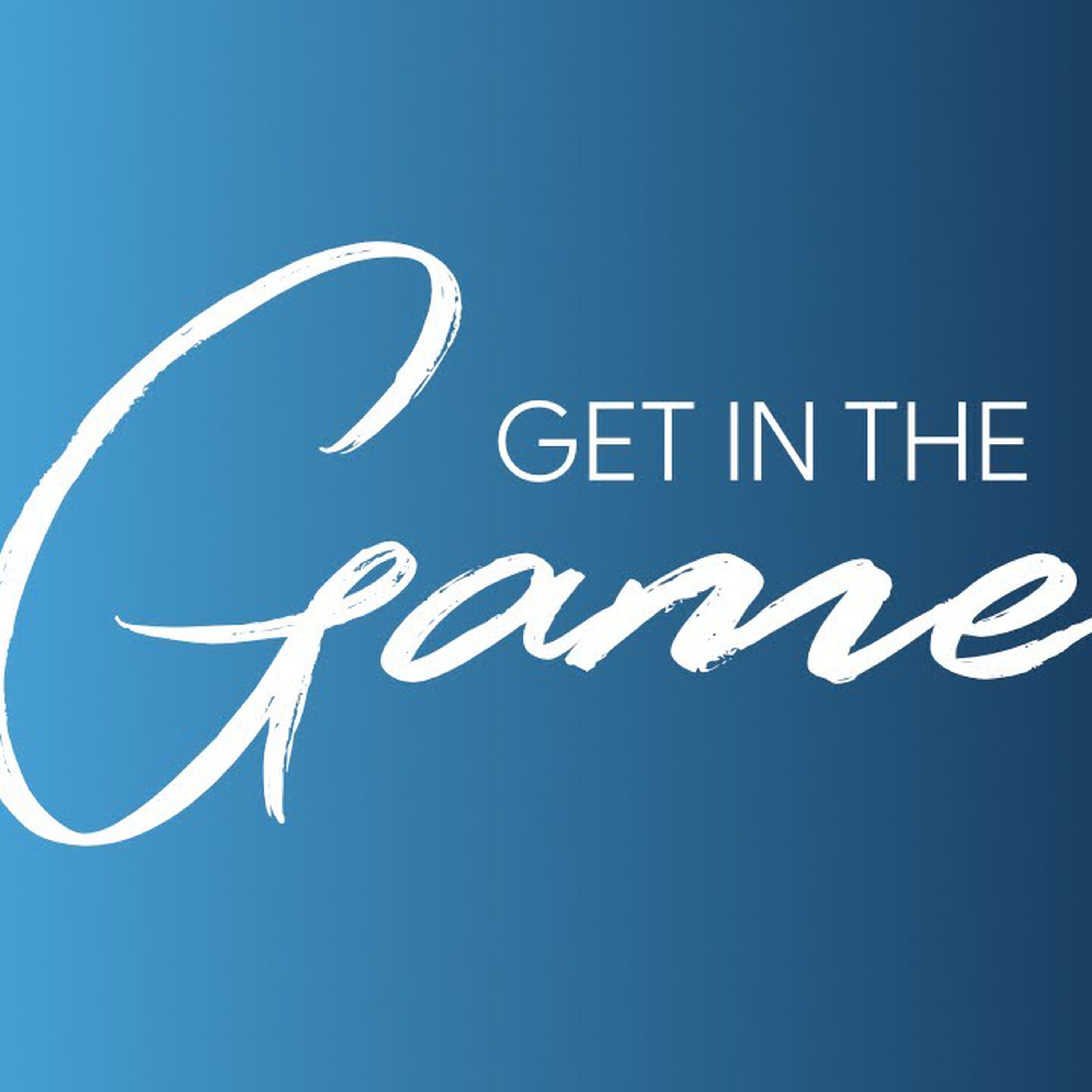Get in the Game episode artwork