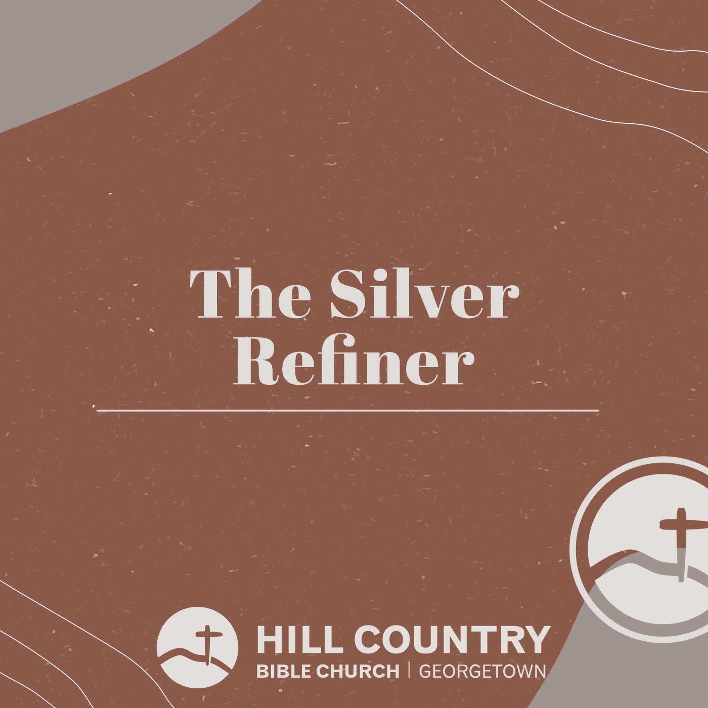 The Silver Refiner