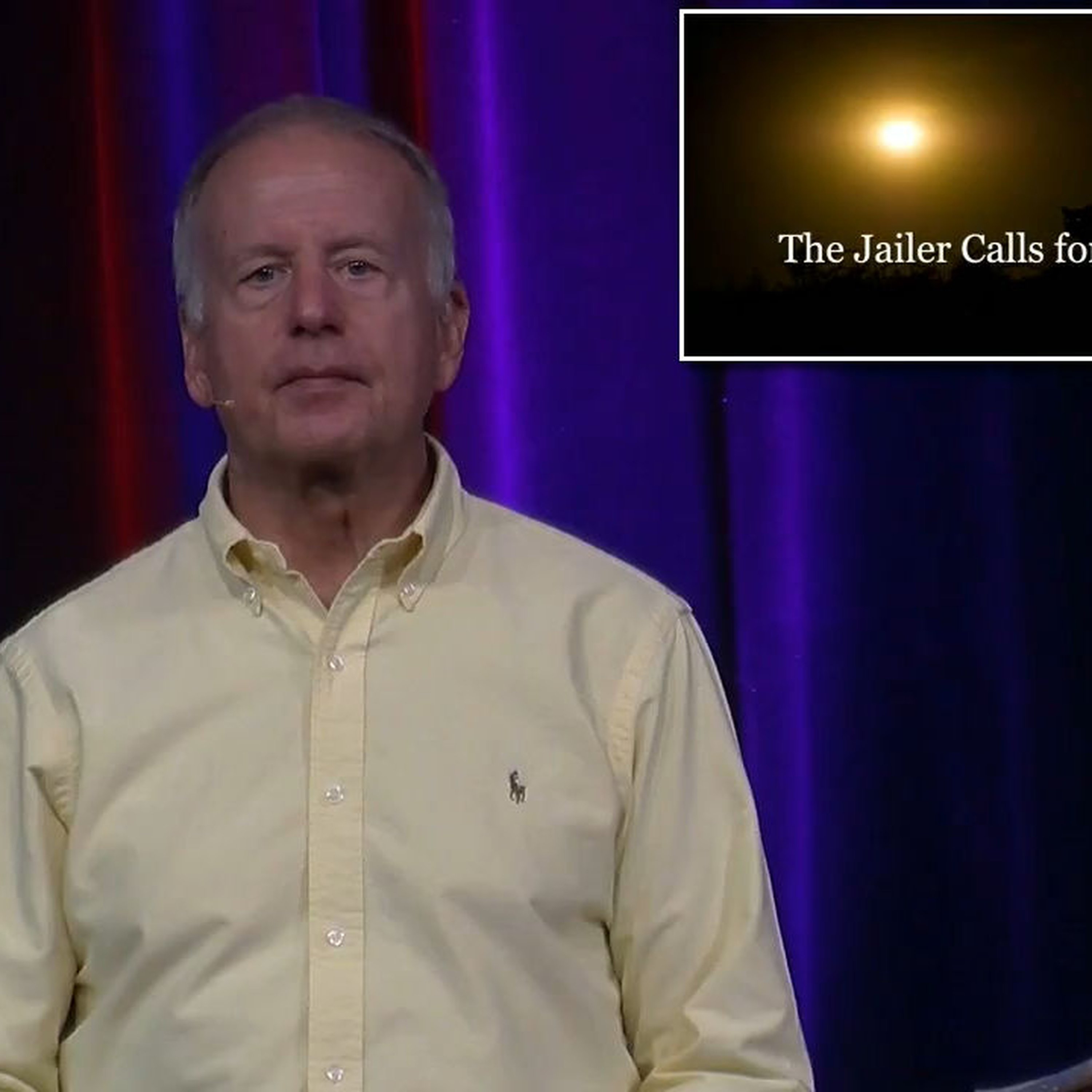 The Jailer Calls for Light