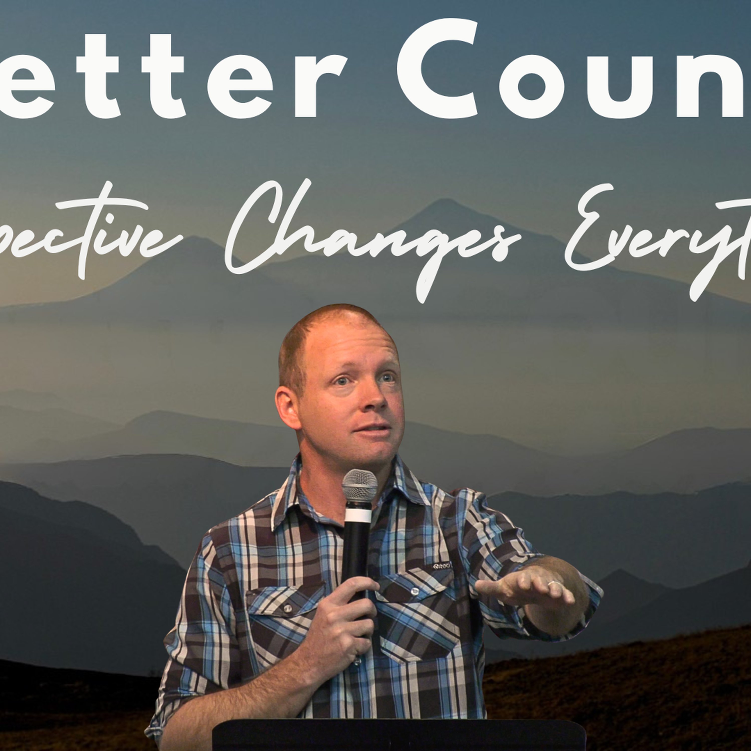 A Better Country | Perspective Changes Everything episode artwork