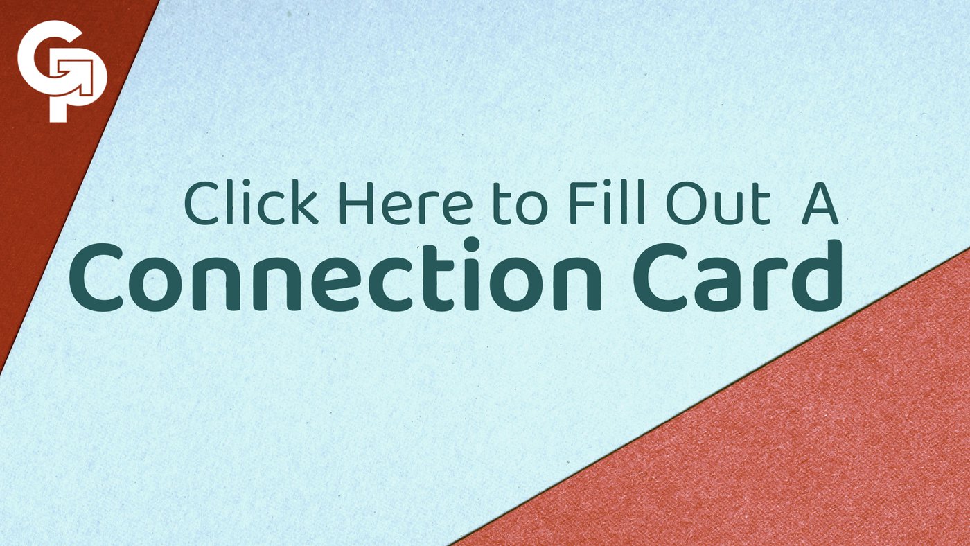 Stay in the Loop by Filling Out a Connection Card