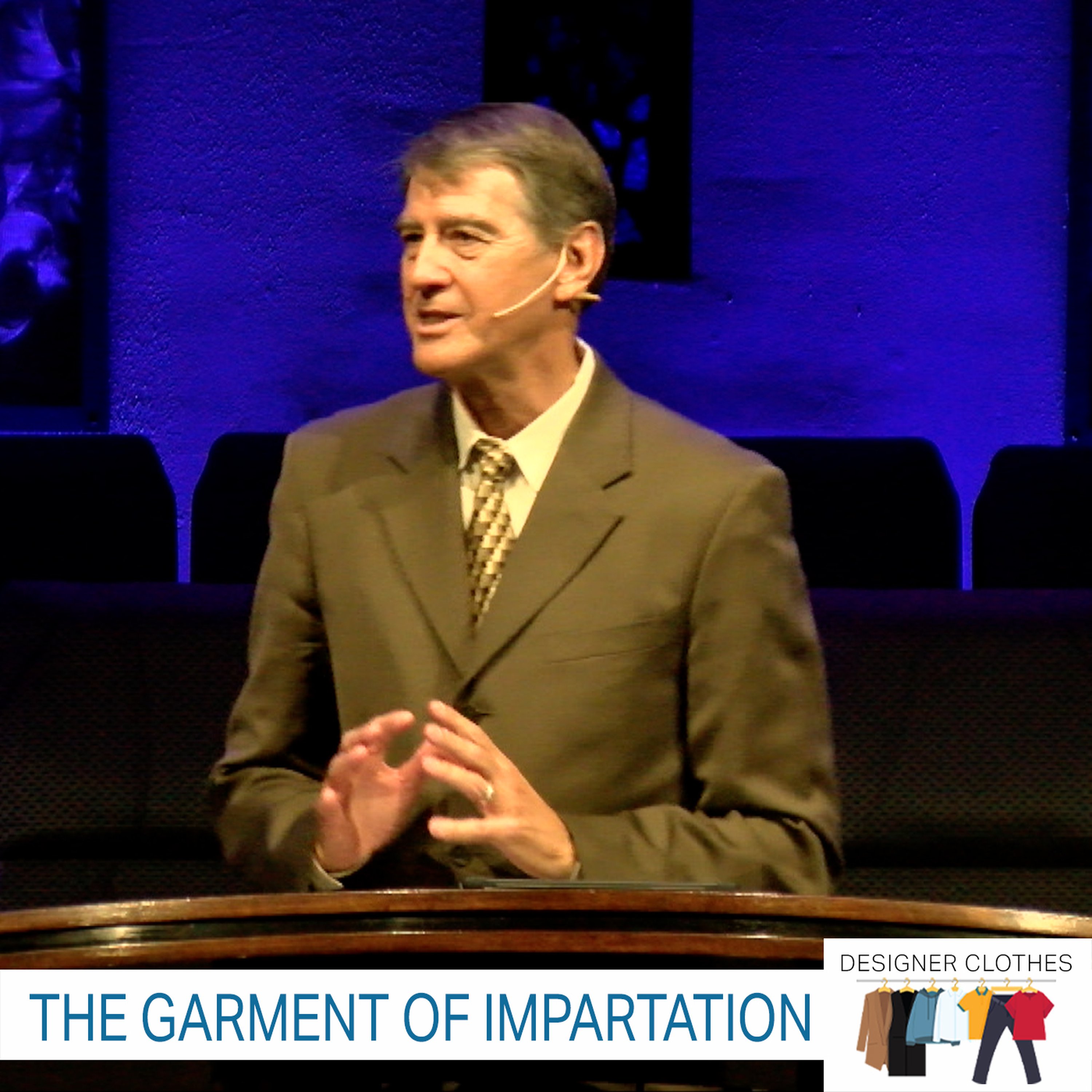 The Garment of Impartation episode artwork