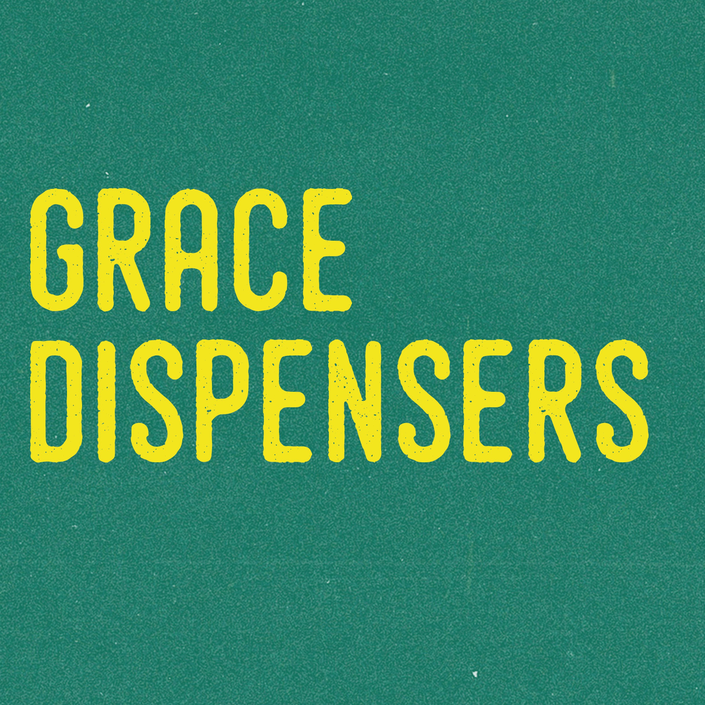 Grace Dispensers episode artwork