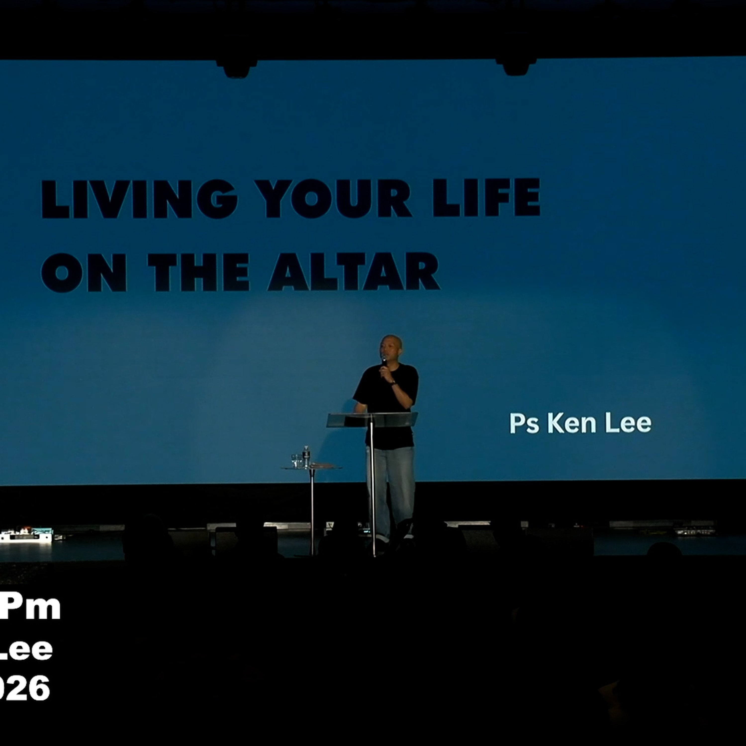 Warner Pm - Ps Ken Lee - Living Your Life On The Altar - 24.05.26 episode artwork