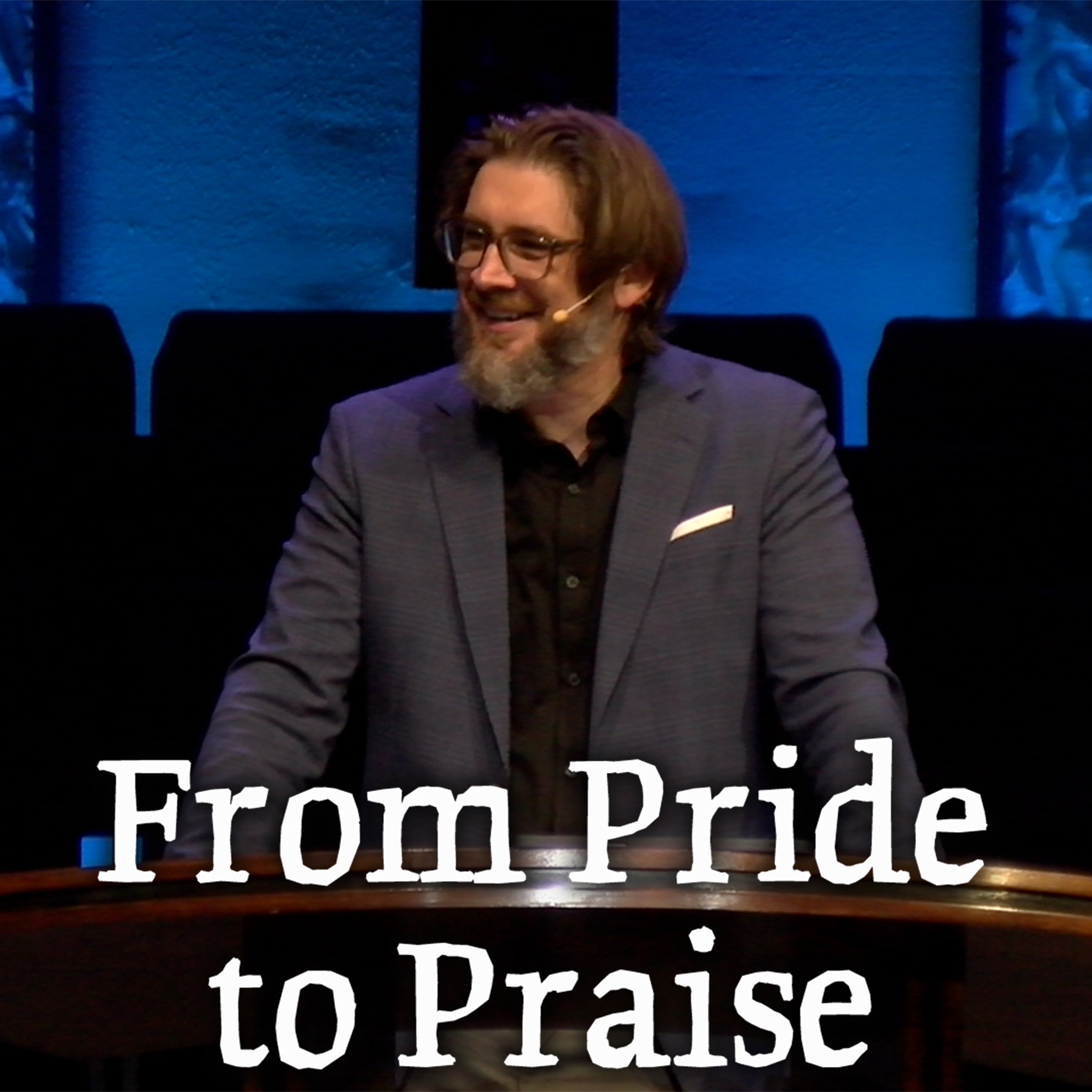From Pride to Praise episode artwork