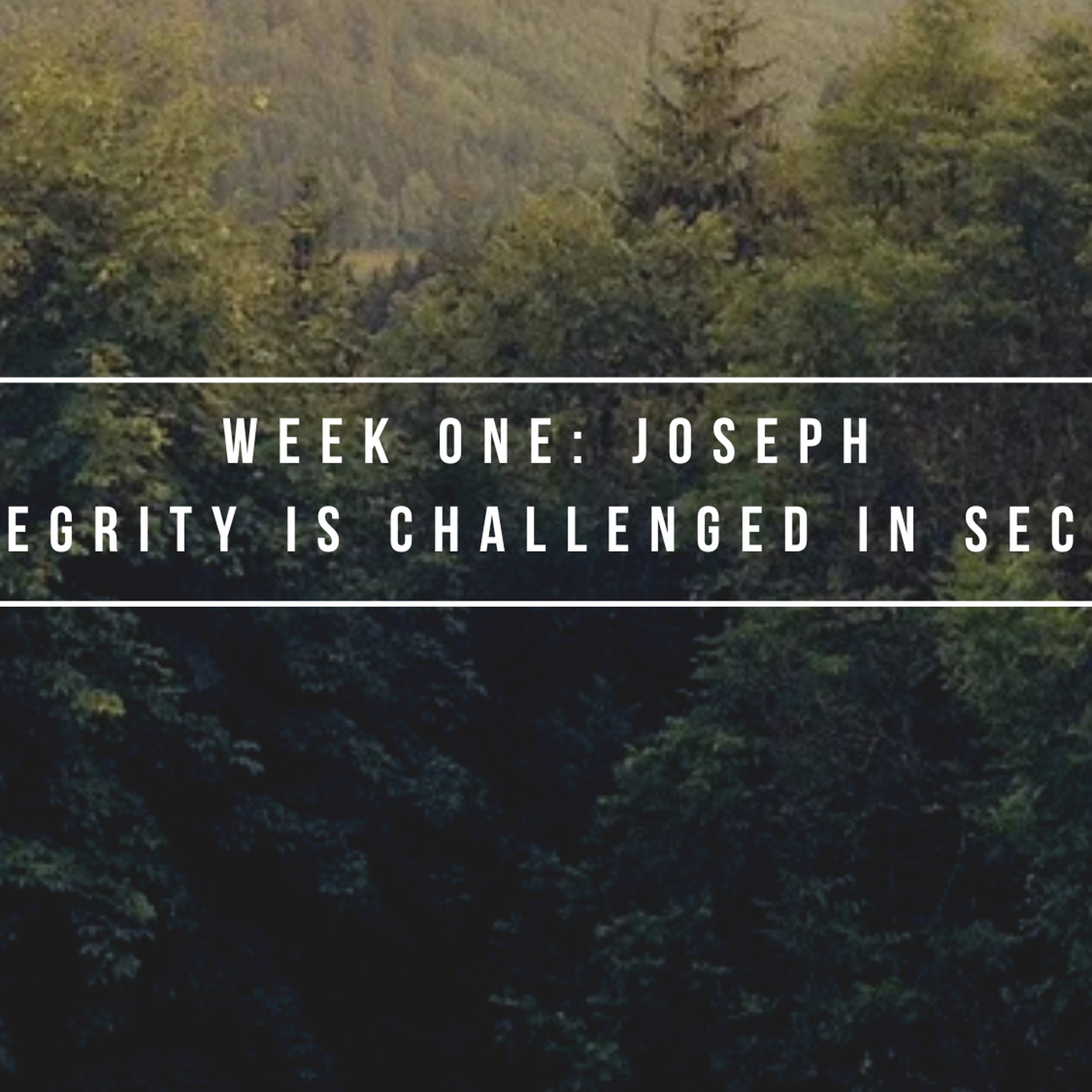 Week One: Joseph episode artwork