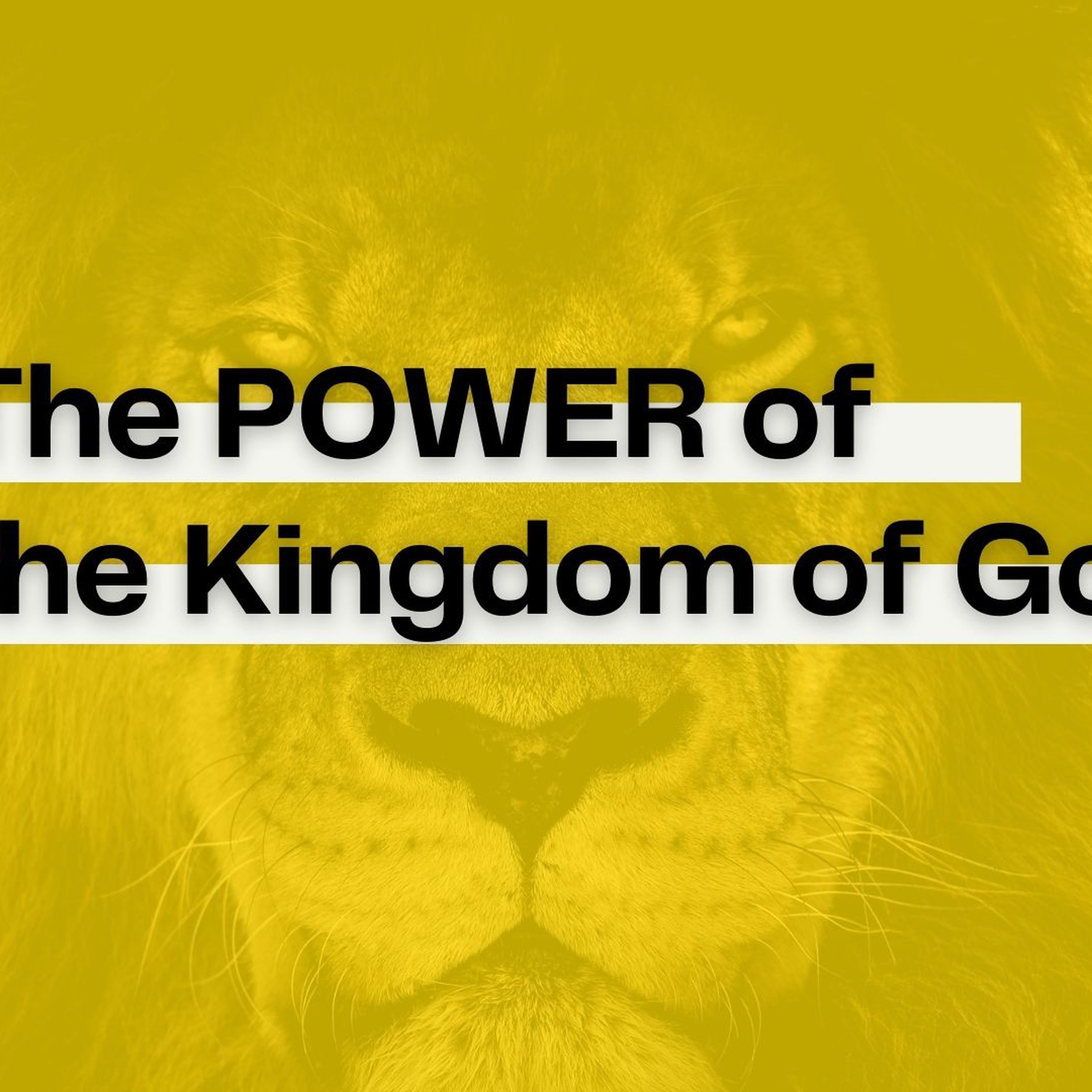 The Power of the Kingdom of God episode artwork