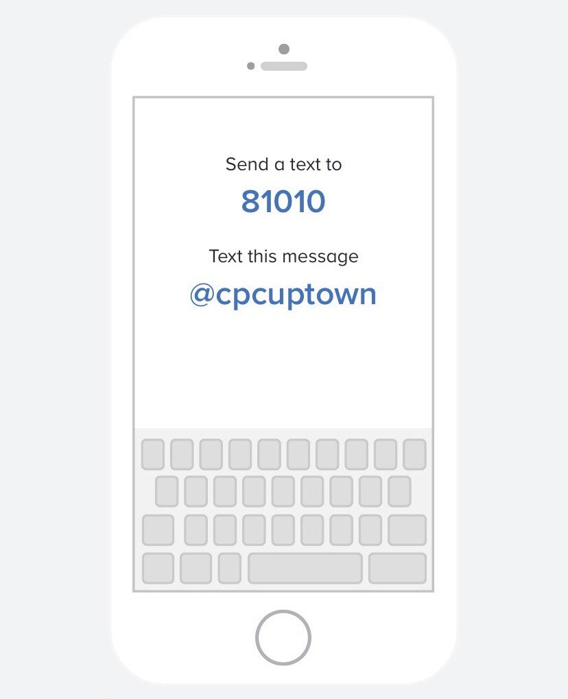 Text @cpcuptown to 81010