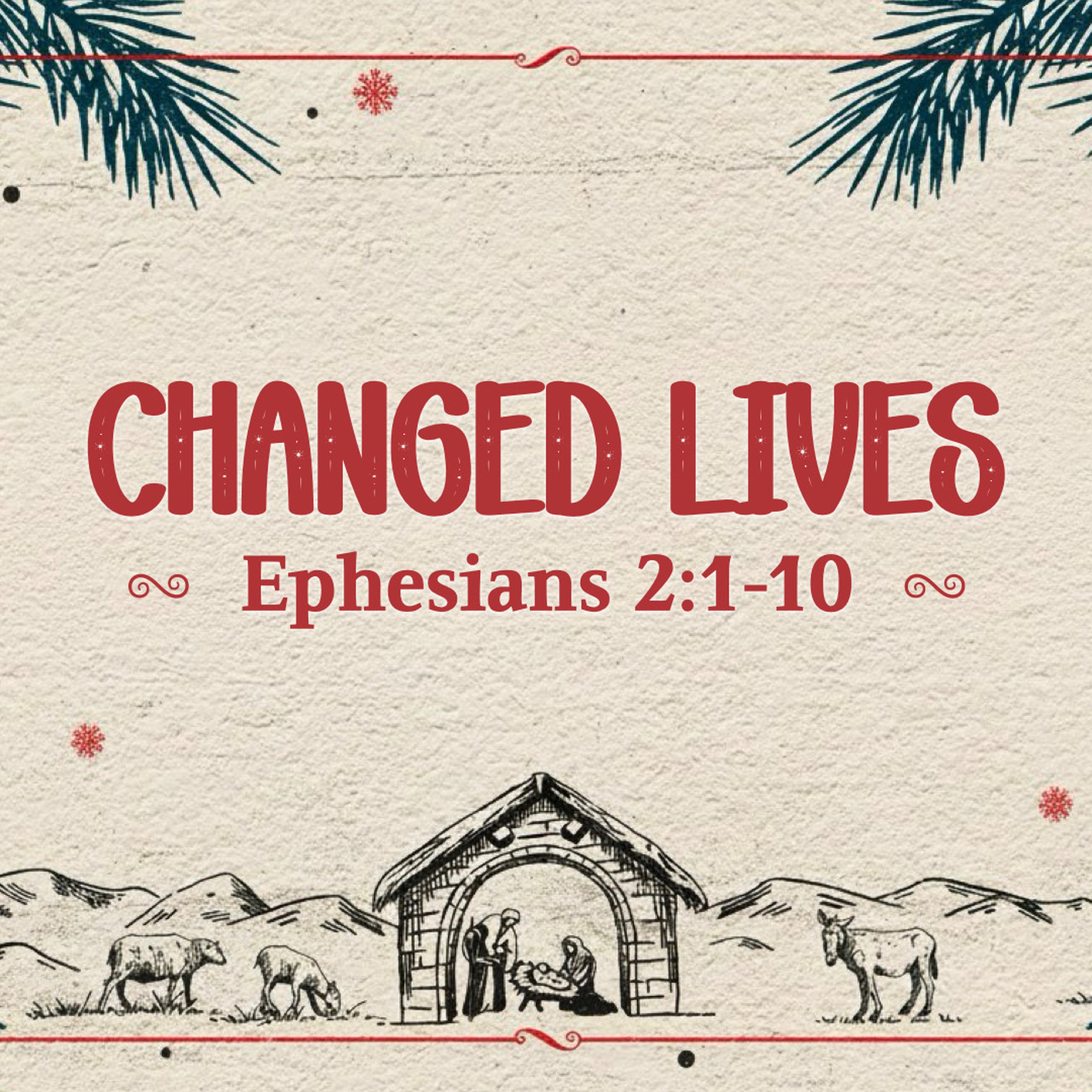 Changed Lives episode artwork