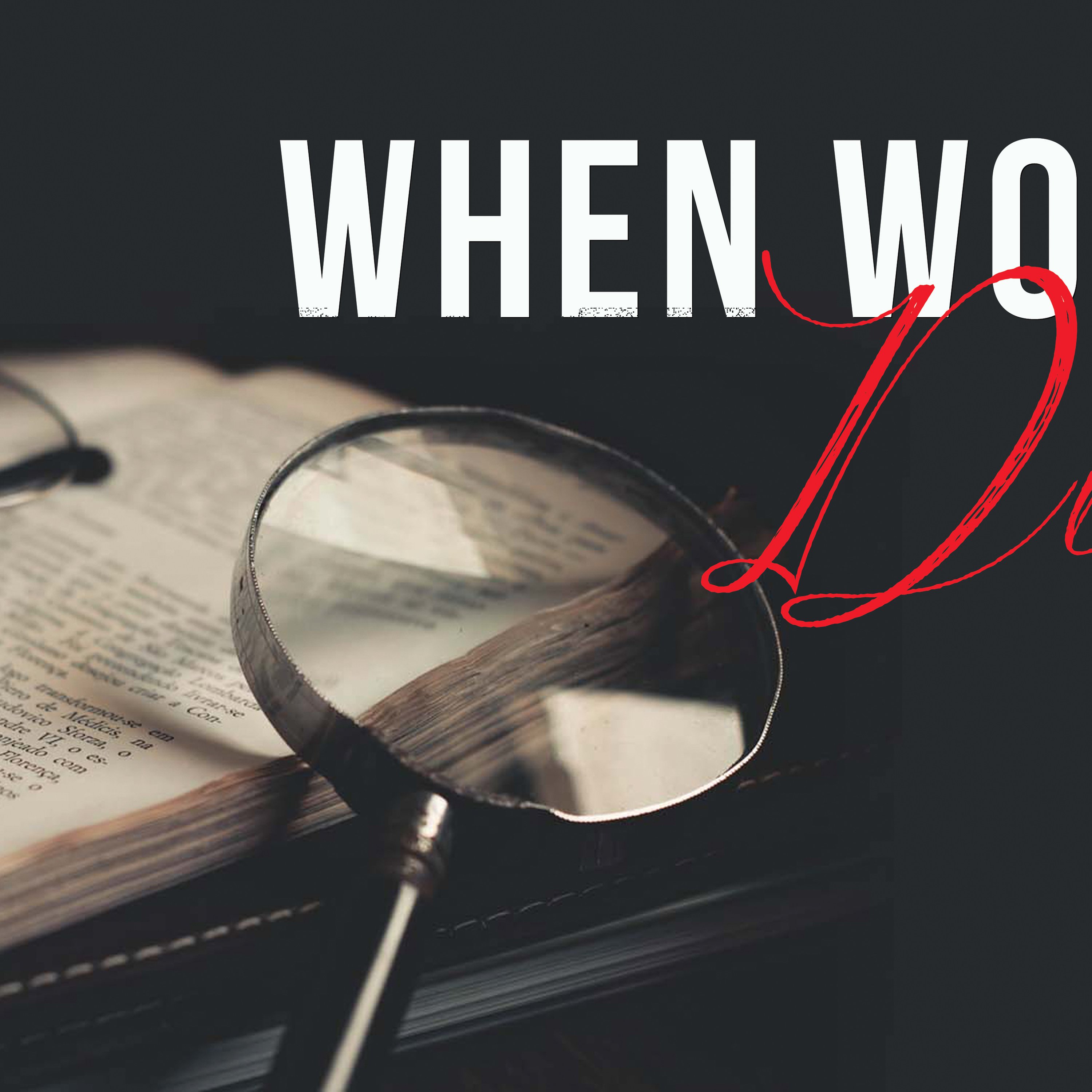 When Words Die episode artwork