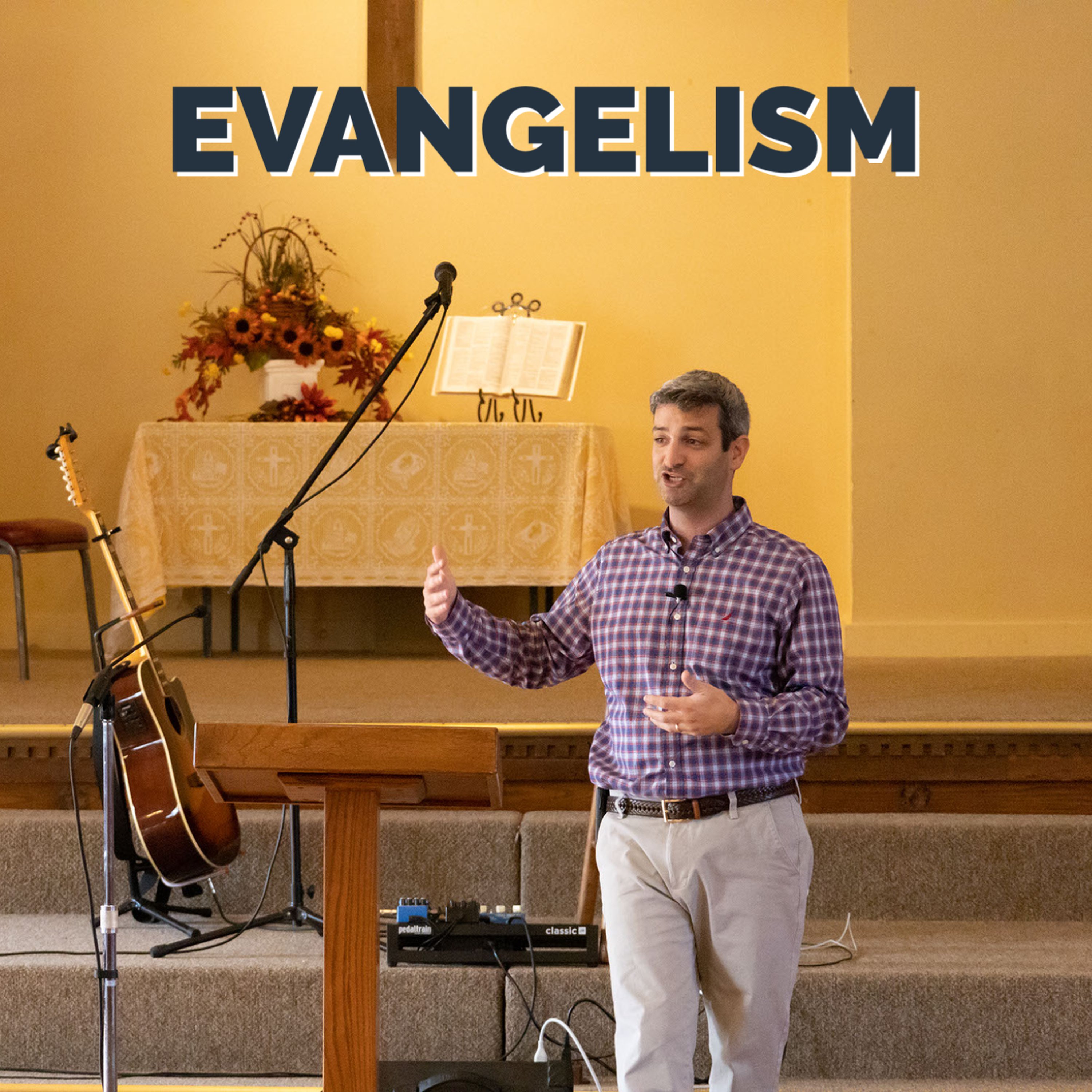 Evangelism