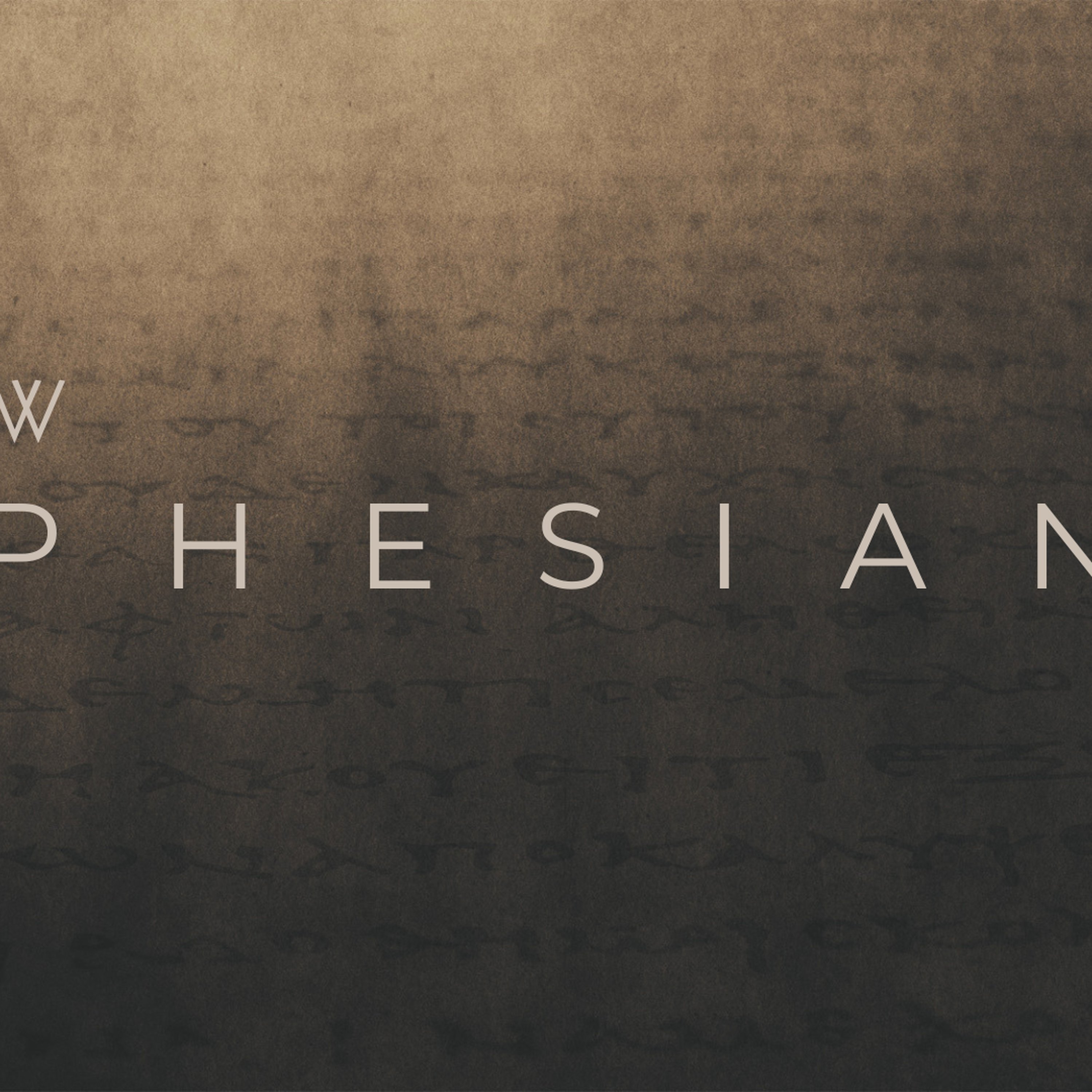 Ephesians - Part 2