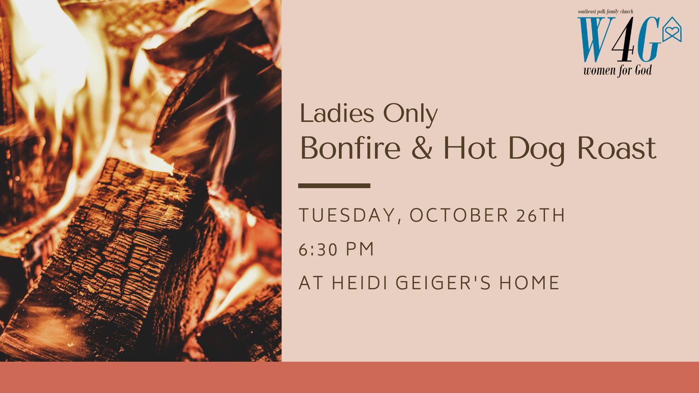 W4G Ladies Only Bonfire and Hot Dog Roast