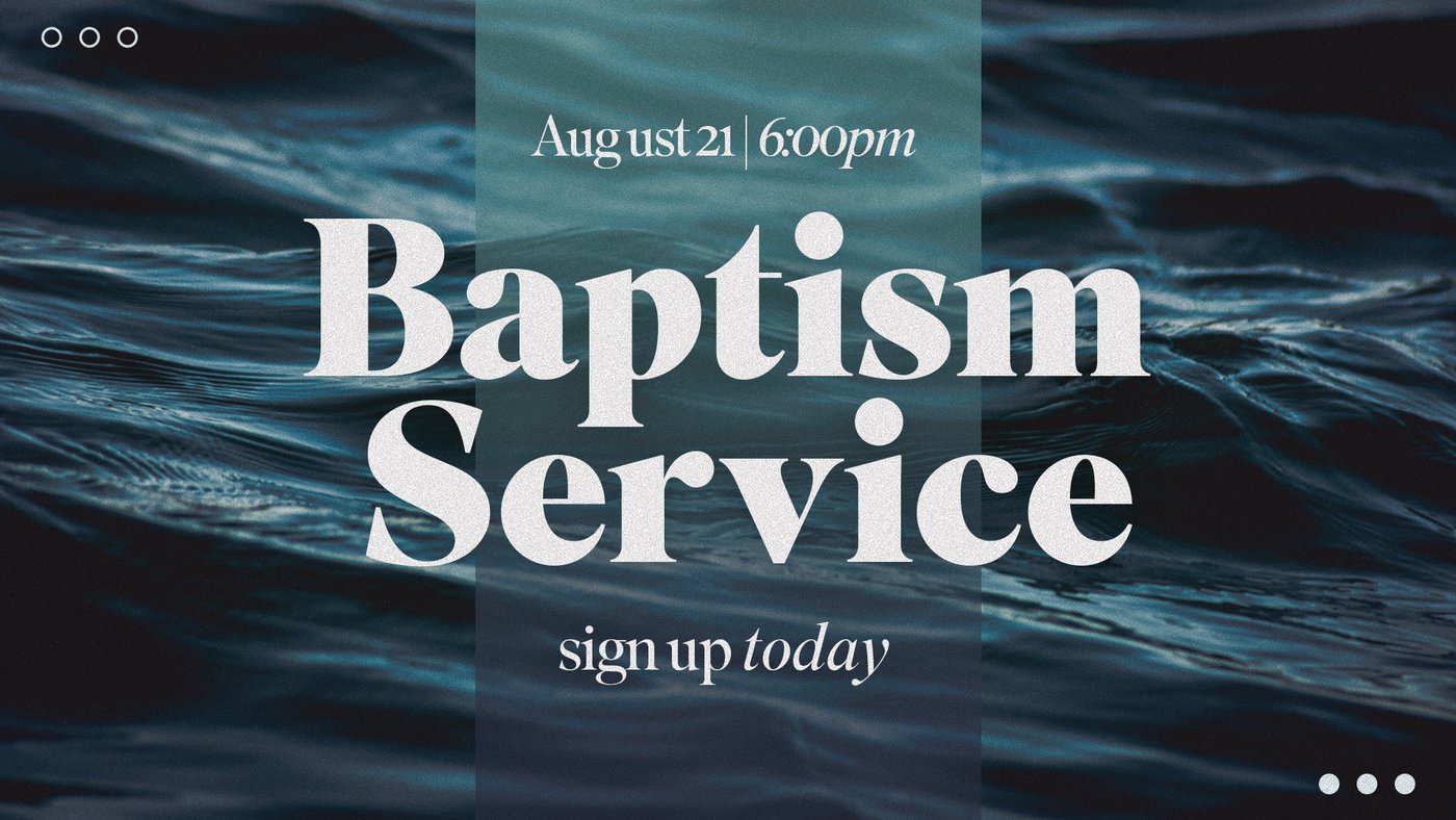 Water Baptism - Sign Up Today!