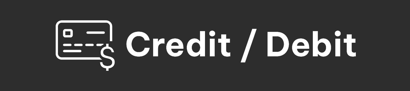 Credit / Debit