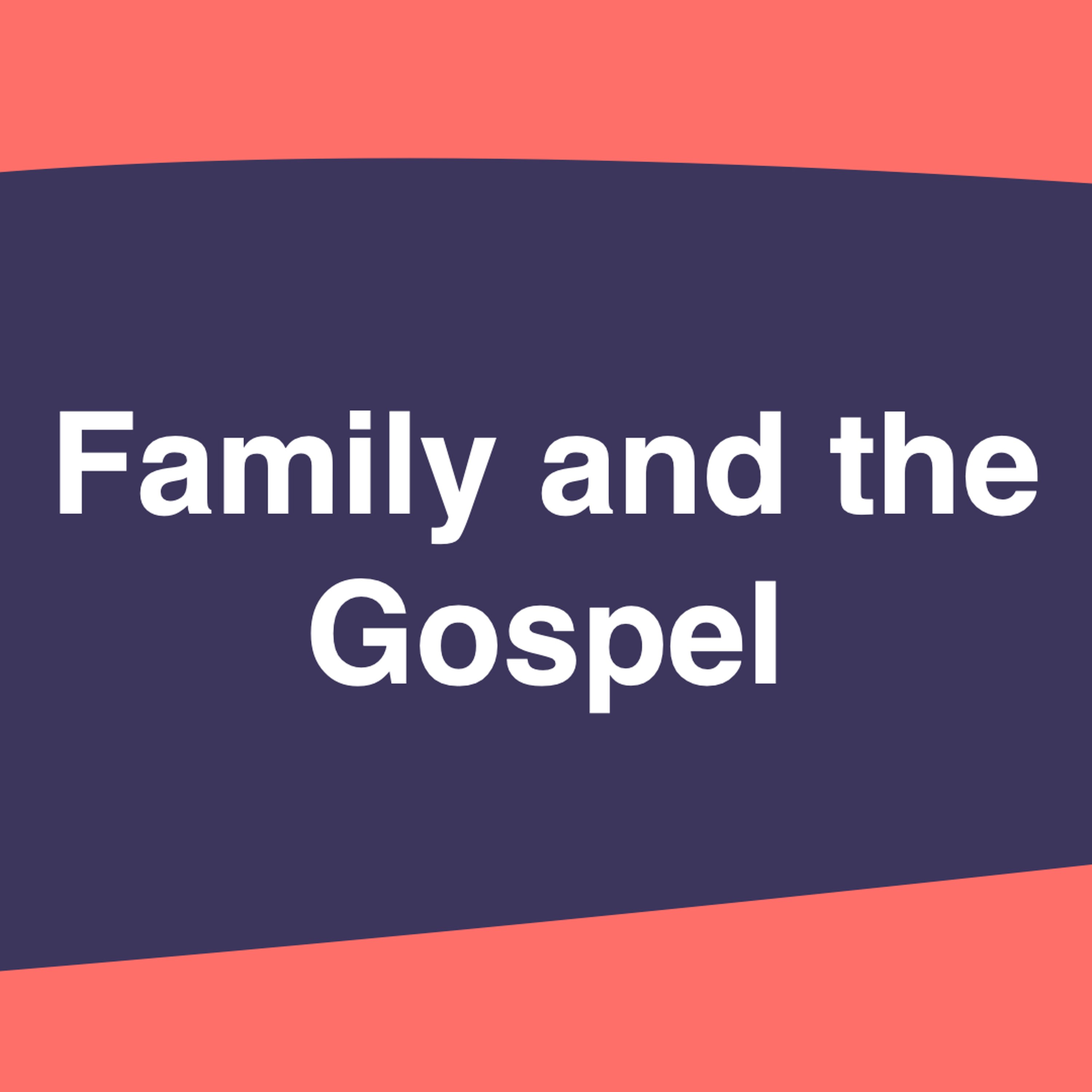 Family and the Gospel | Jeremy Pryor episode artwork