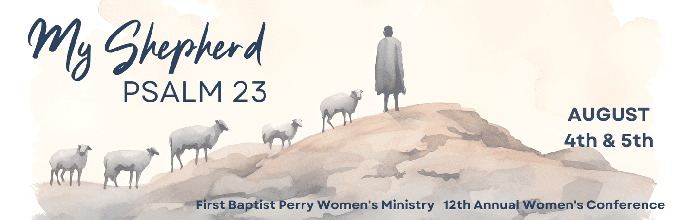 My Shepherd Psalm 23 women's conference 2023
